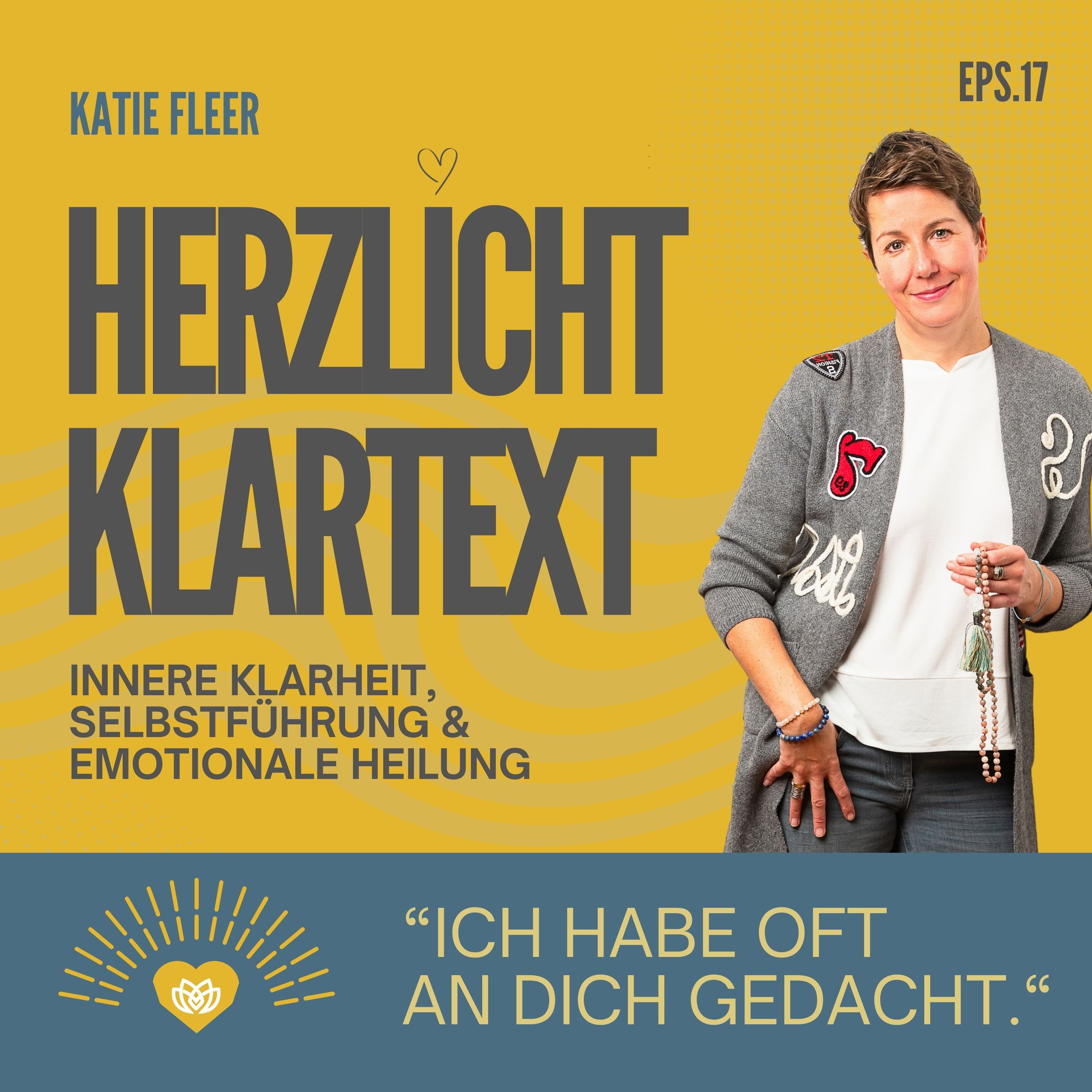 „Ich habe oft an Dich gedacht..“ - Episode 17