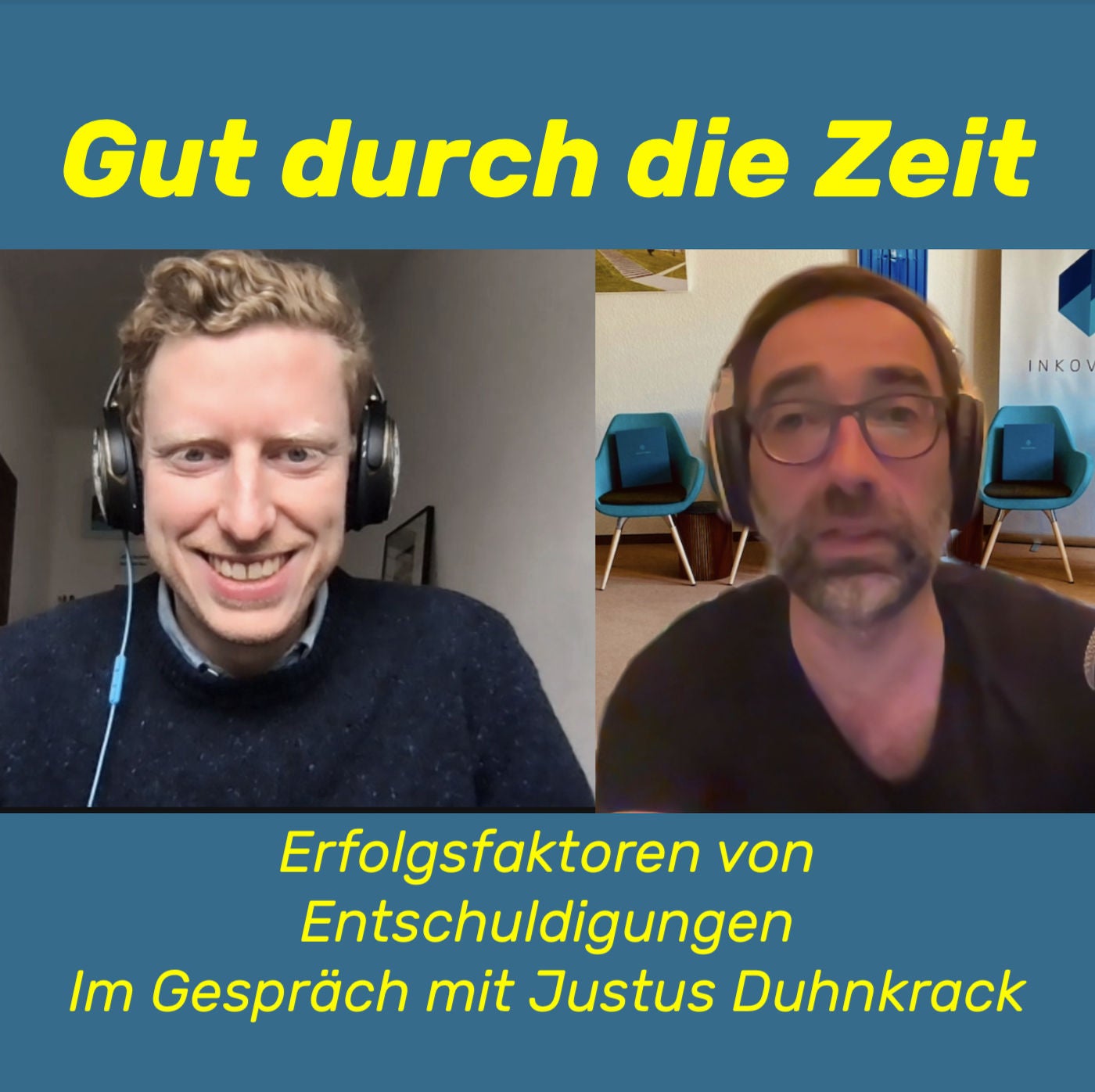 #87 - Erfolgsfaktoren von Entschuldigungen. Im Gespräch mit Justus Duhnkrack