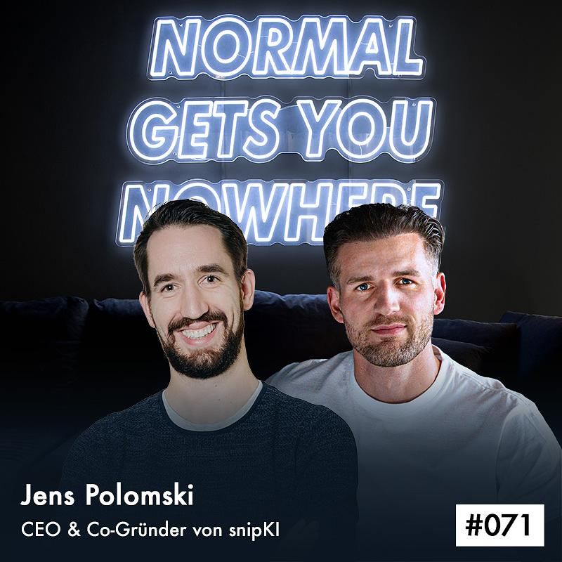 Er ist DER KI-Experte, dem Unternehmen vertrauen - Folge #071 mit Jens Polomski, CEO von snipKI