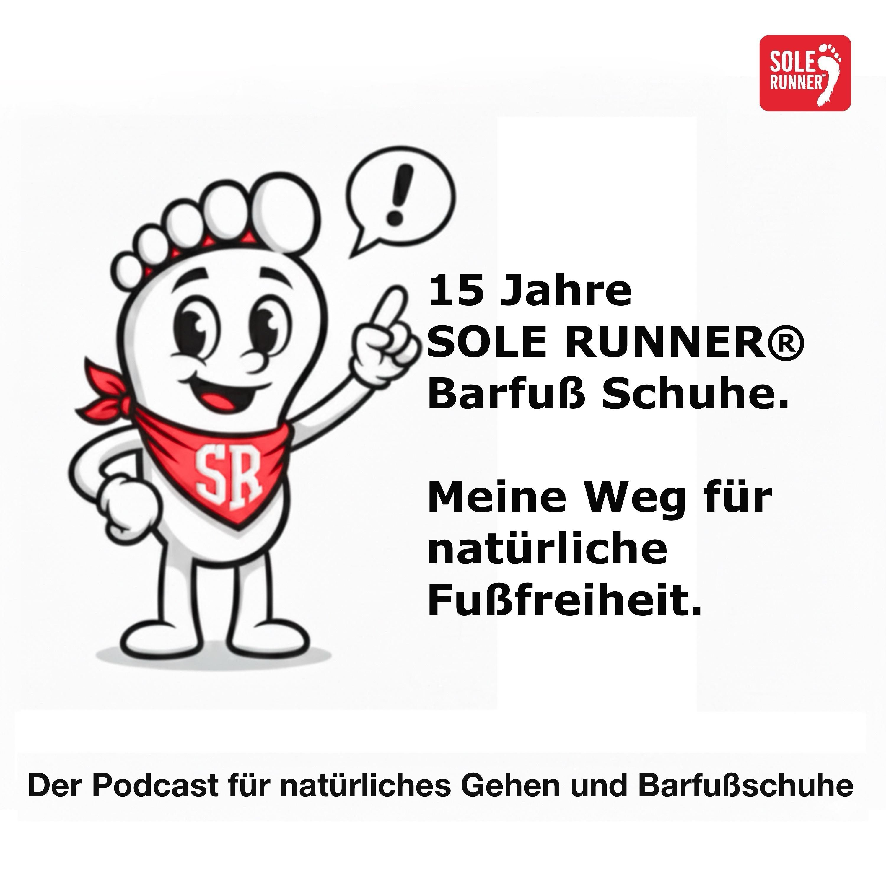 15 Jahre SOLE RUNNER® Barfußschuhe