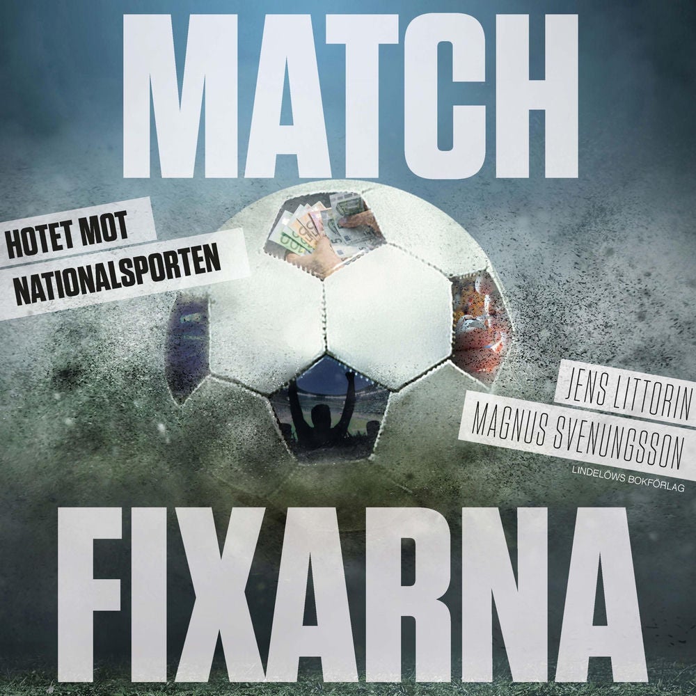 Matchfixarna: hotet mot nationalsporten