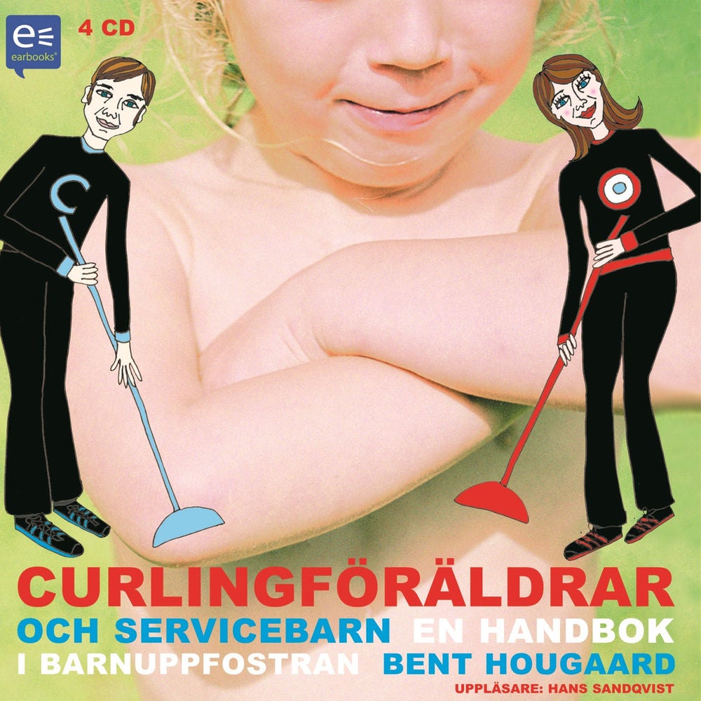 Curlingföräldrar och Servicebarn