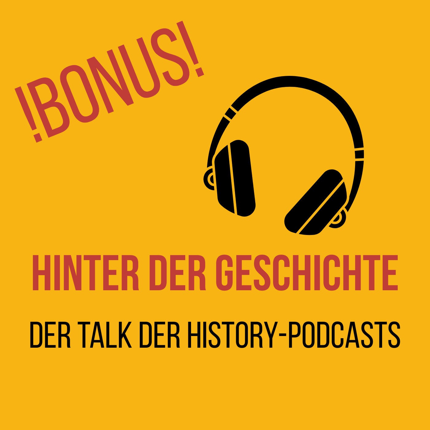 Bonus: Hinter der Geschichte - Der Talk der History-Podcasts