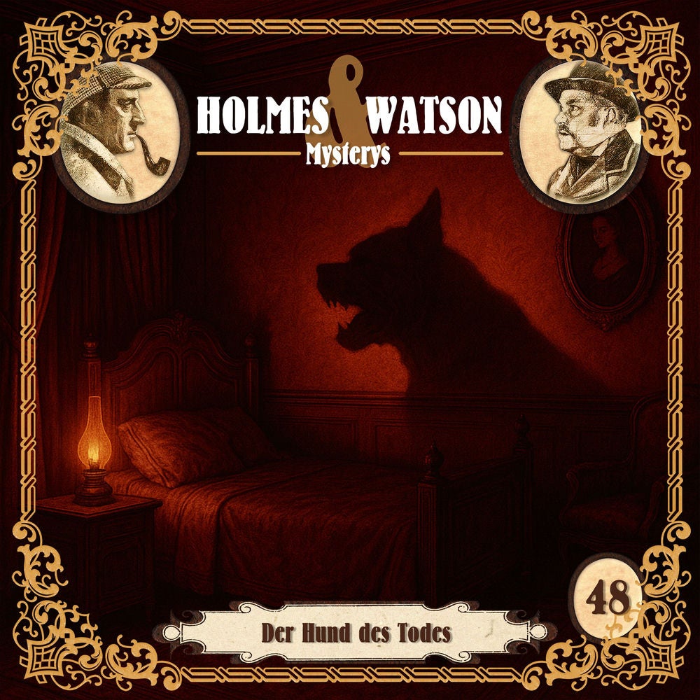 Holmes & Watson Mysterys Folge 48 - Der Hund des Todes