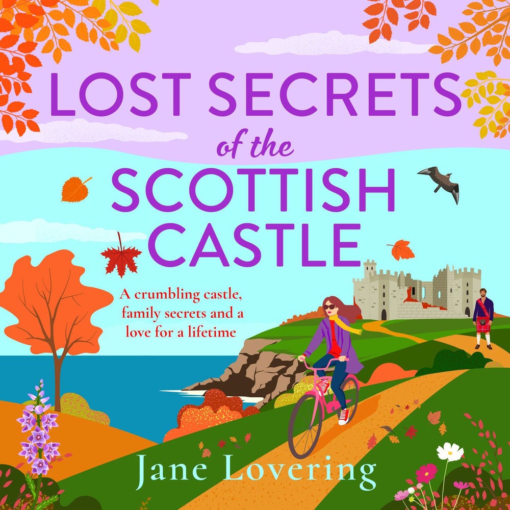 Lost Secrets of the Scottish Castle - A BRAND NEW Scottish story filled with family secrets and a love story to remember