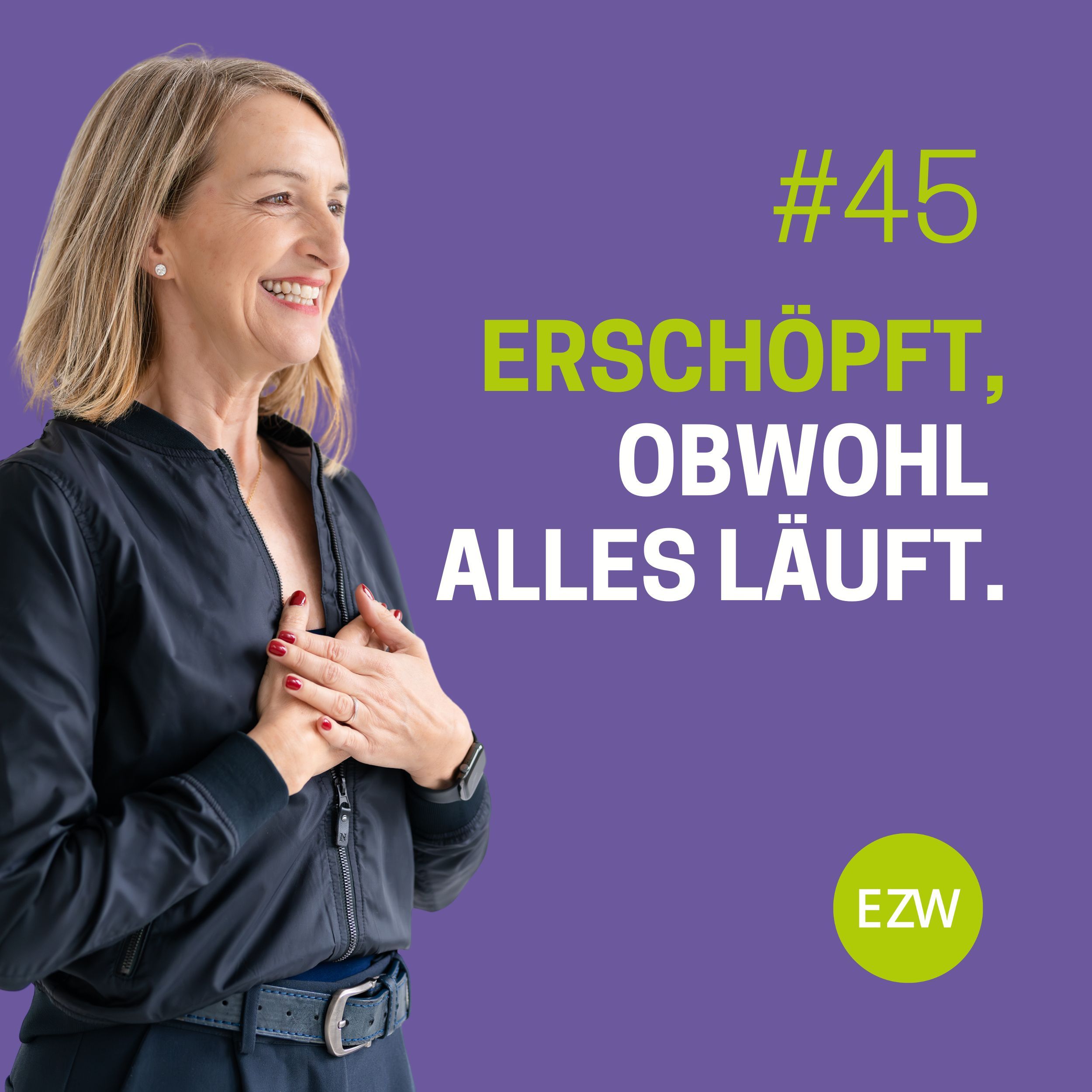 Erschöpft, obwohl alles läuft.