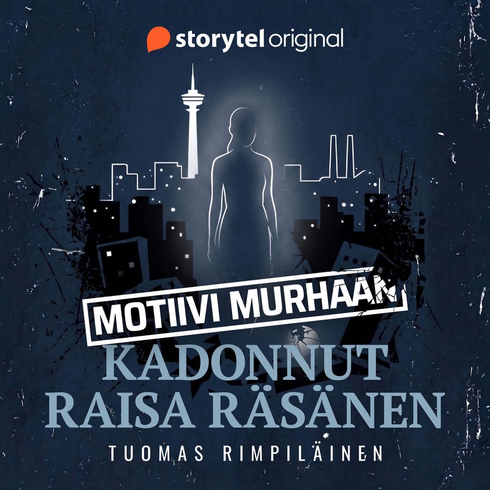 Motiivi murhaan - Kadonnut: Raisa Räisänen