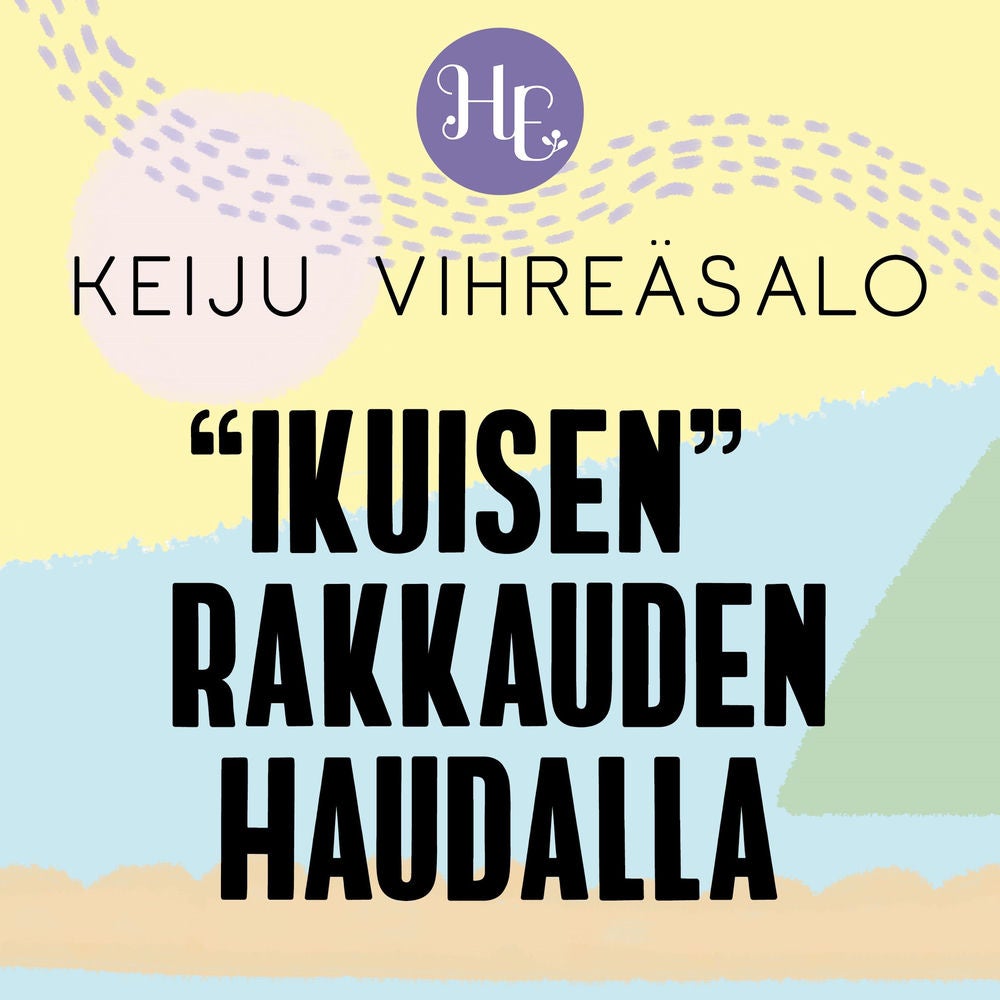 "Ikuisen" rakkauden haudalla