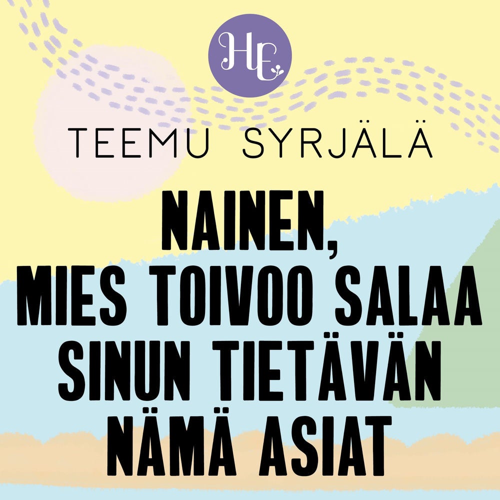 Nainen, nämä asiat mies toivoo salaa sinun tietävän