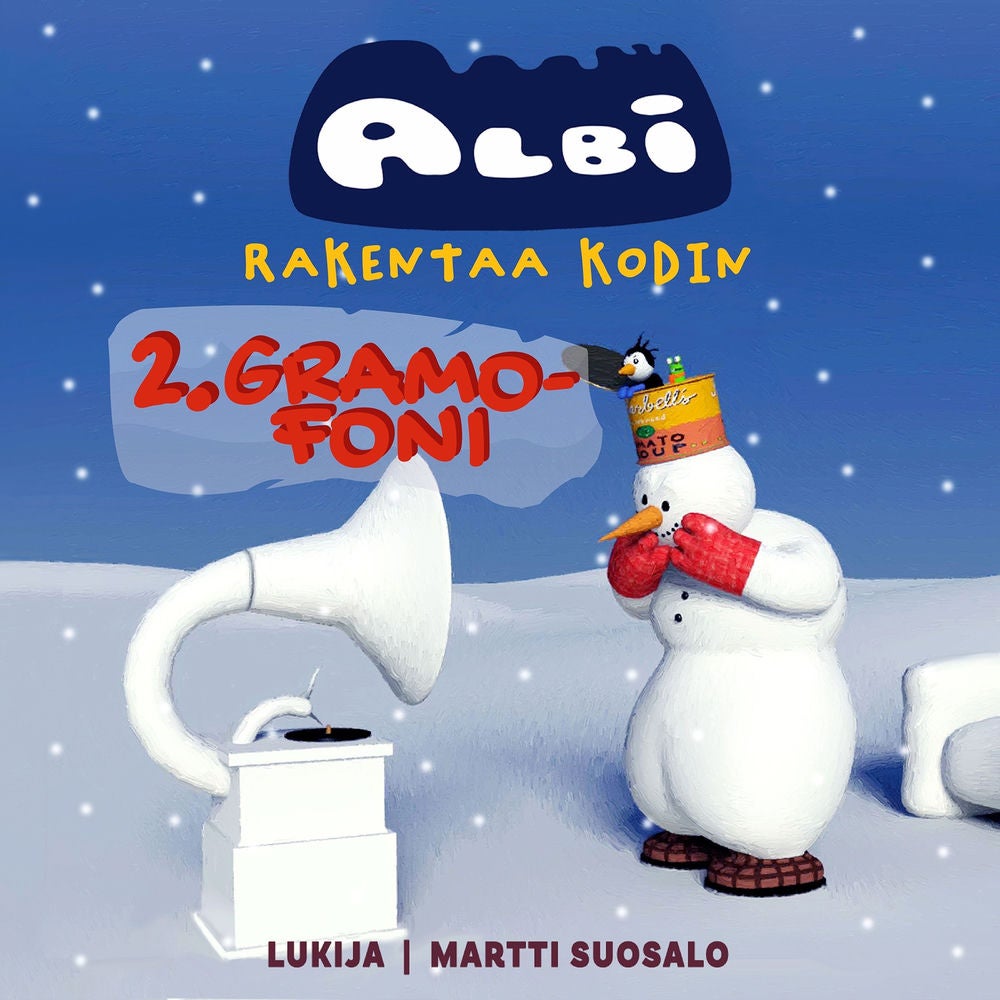 Albi rakentaa kodin: Gramofoni