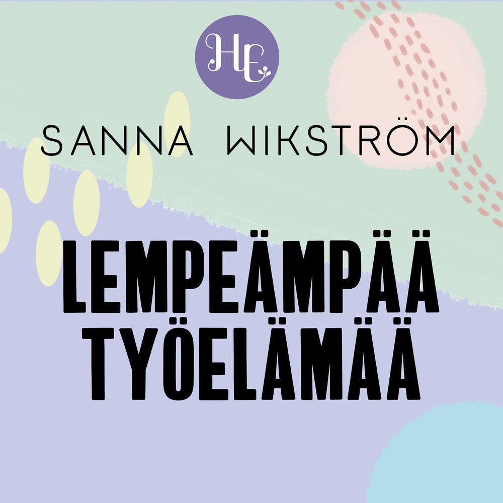 Lempeämpää työelämää