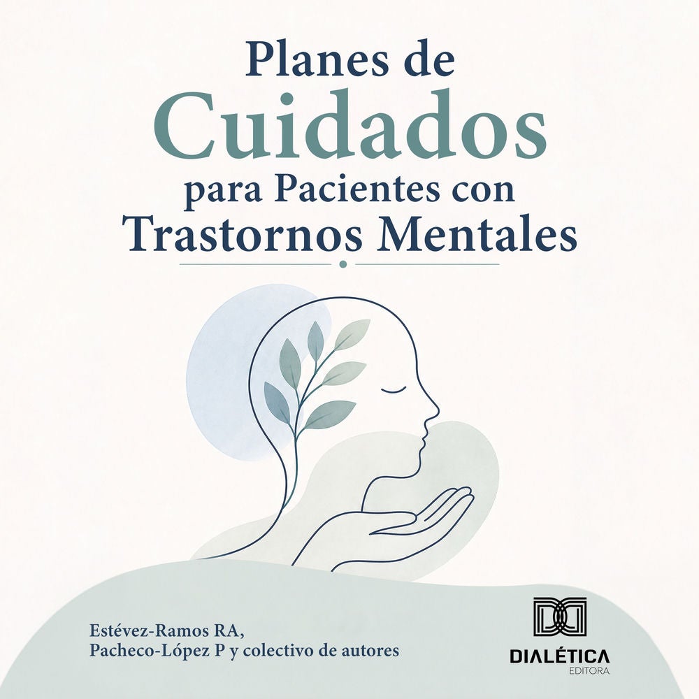 Planes de Cuidados para Pacientes con Trastornos Mentales