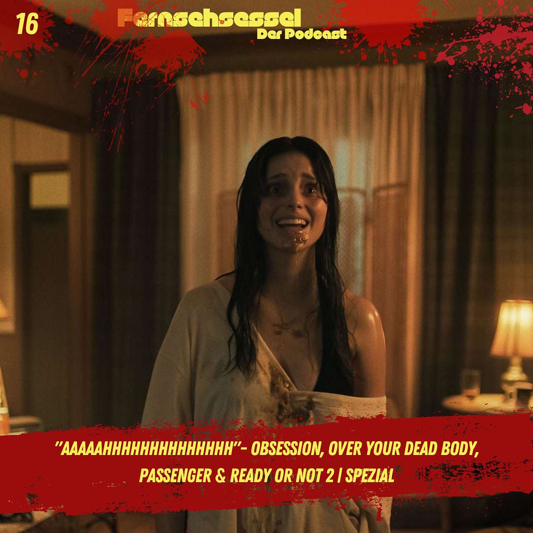 "AAAAAHHHHHHHHHHHHHH"- Obsession, Over Your Dead Body, Passenger & Ready or Not 2 | SPEZIAL