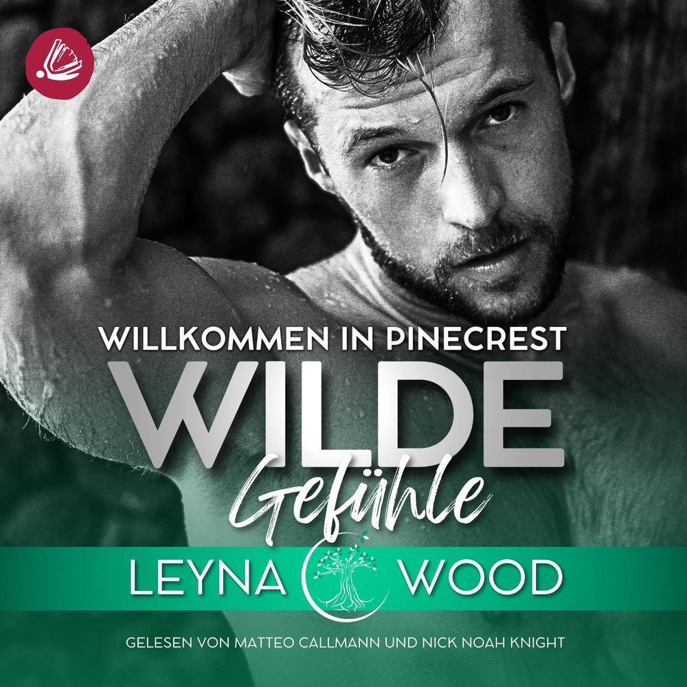 Willkommen in Pinecrest: WILDE GEFÜHLE