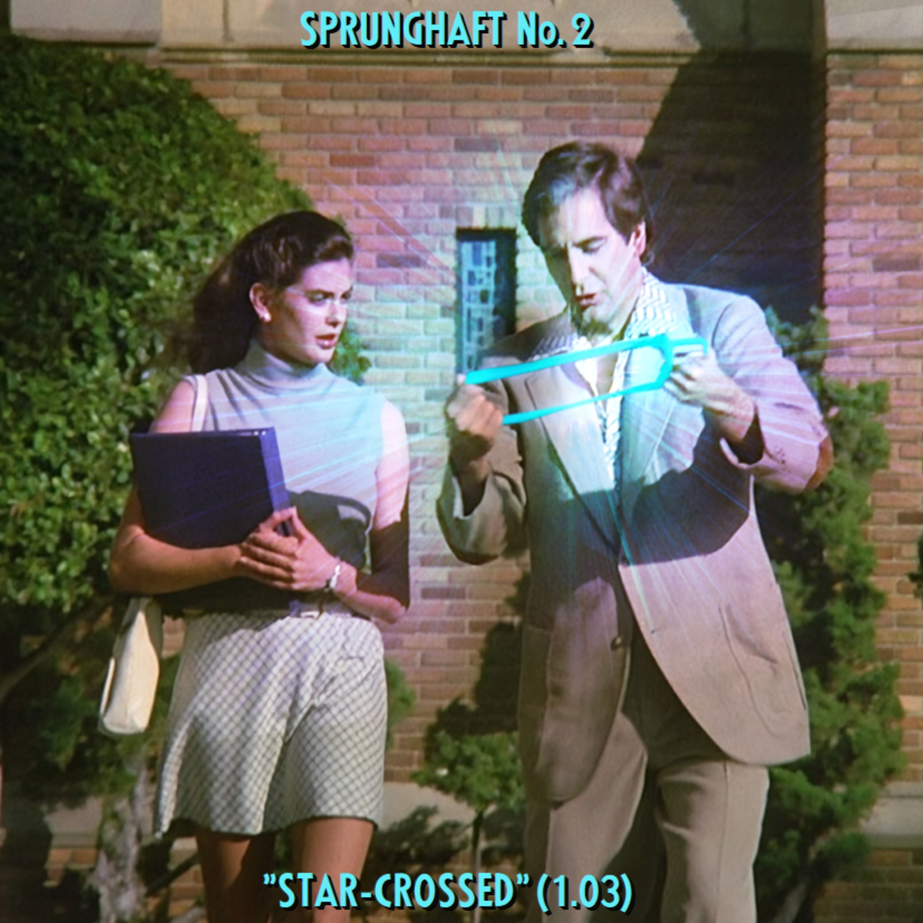 Unser zweiter Sprung: “Star-Crossed” (1.03)