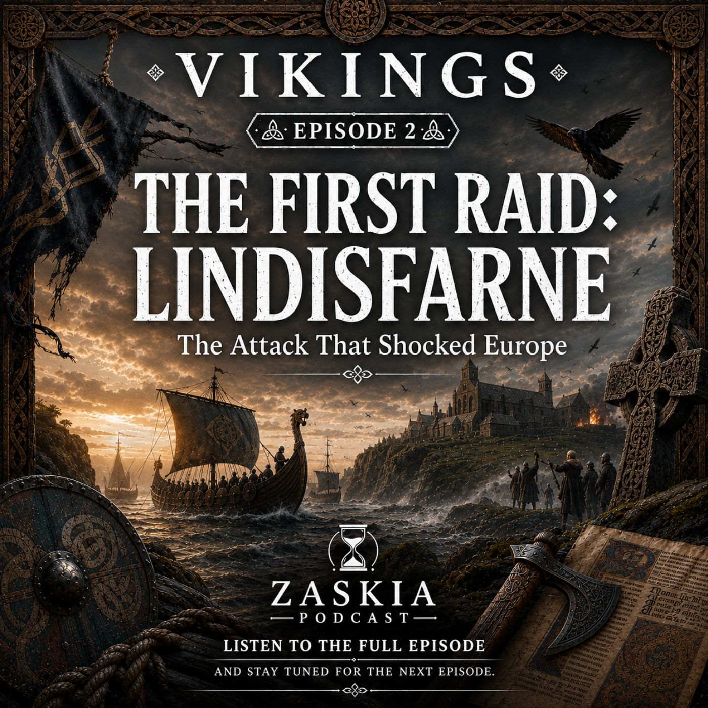 The First Raid Lindisfarne