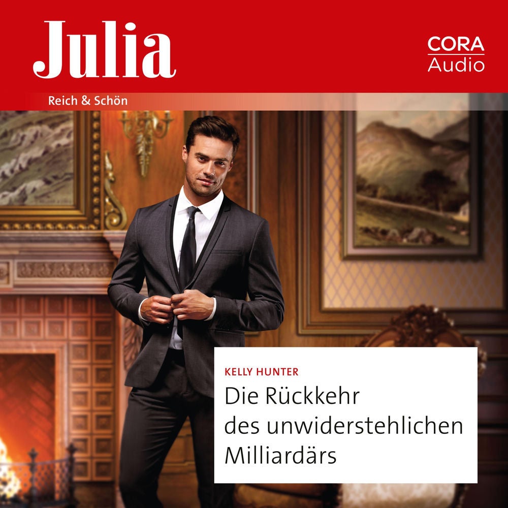 Die Rückkehr des unwiderstehlichen Milliardärs