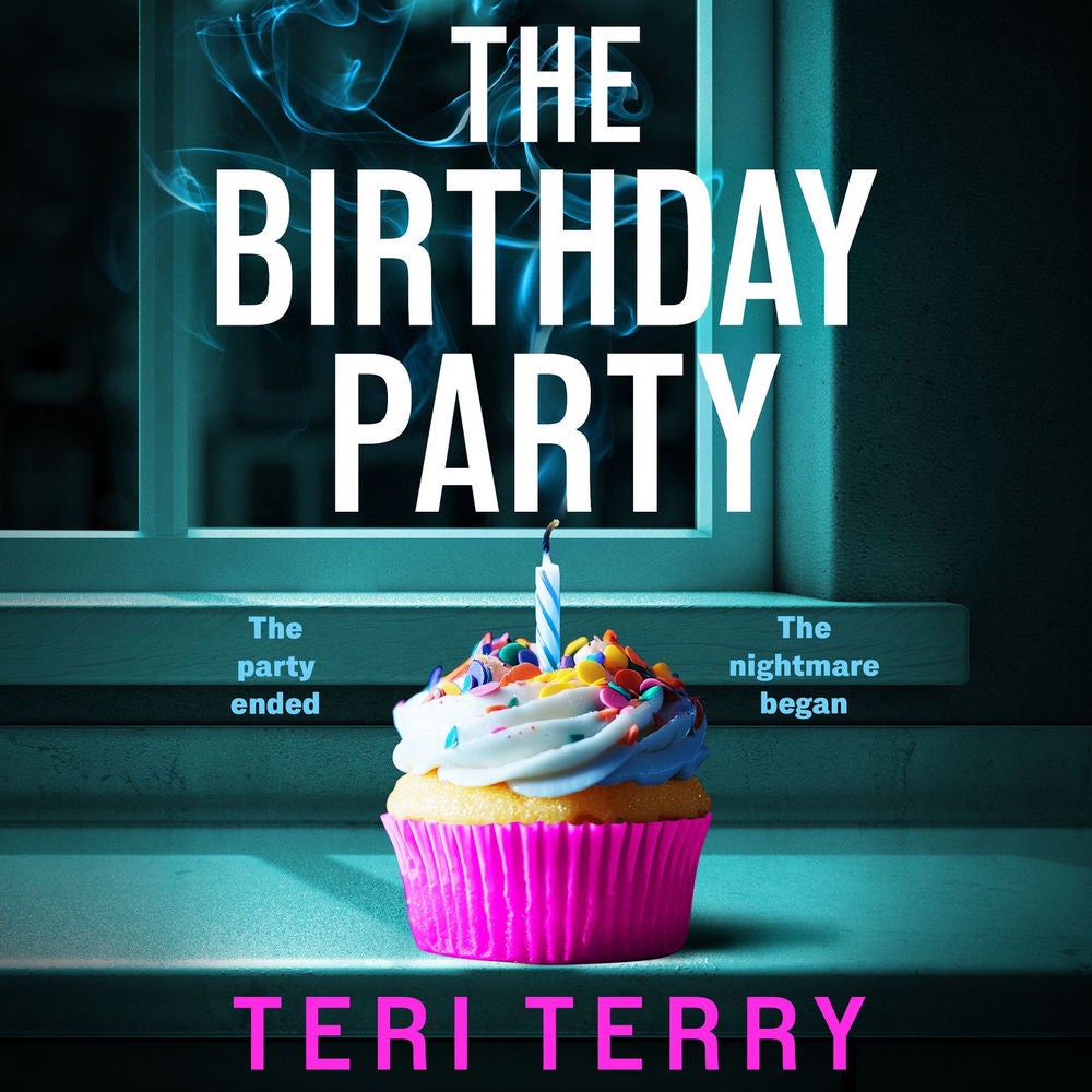 The Birthday Party - A BRAND NEW twist-filled thriller of secrets, lies and shocking revelations