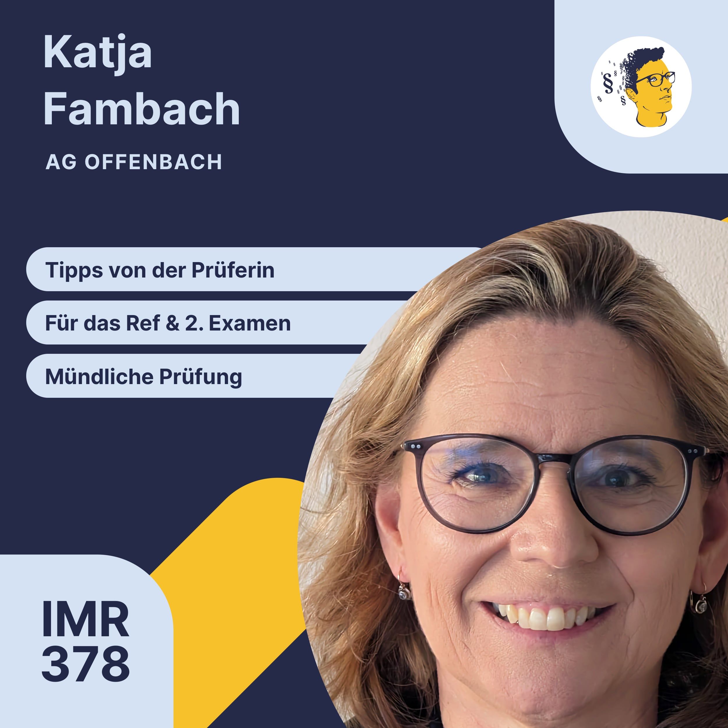 IMR378: Klausurtaktik im zweiten Staatsexamen, Tipps für das Referendariat, Fehlerquellen bei der Subsumtion, Jammer-Argumente, Tipps für die mündliche Prüfung