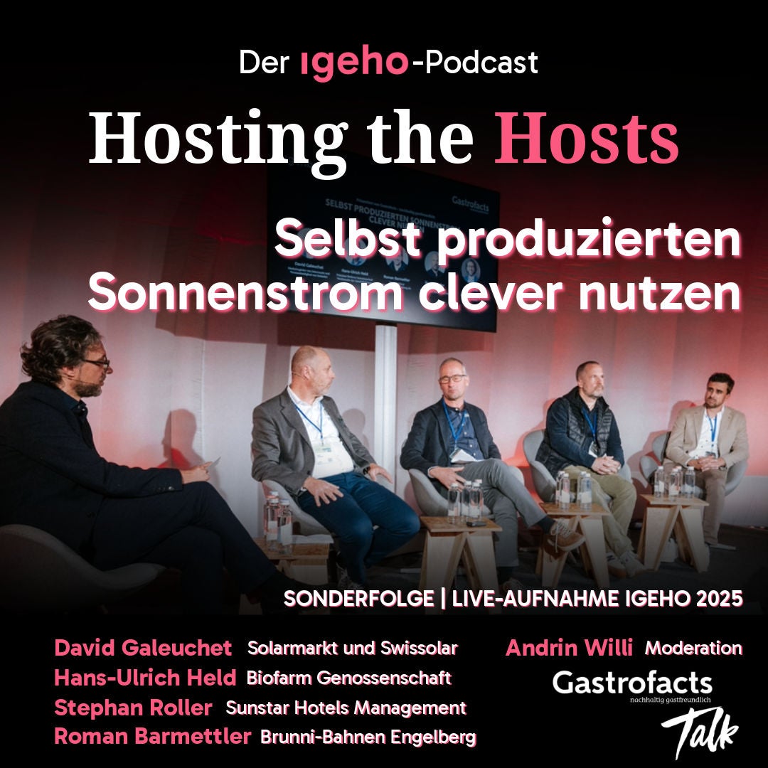 Sonderfolge «Gastrofacts»: Selbst produzierten Sonnenstrom clever nutzen