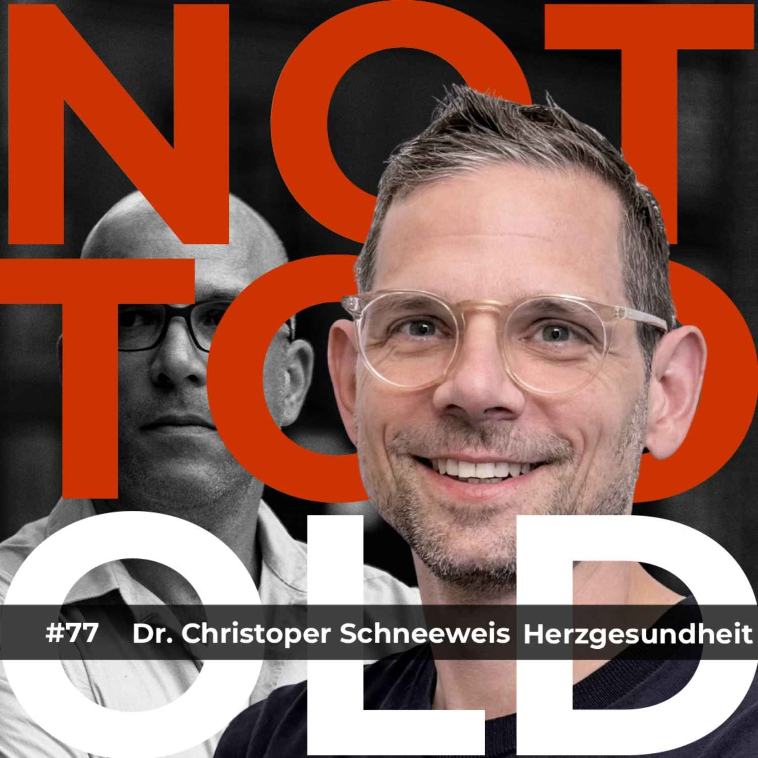 Herzgesundheit - Dr. Christopher Schneeweis (#77)