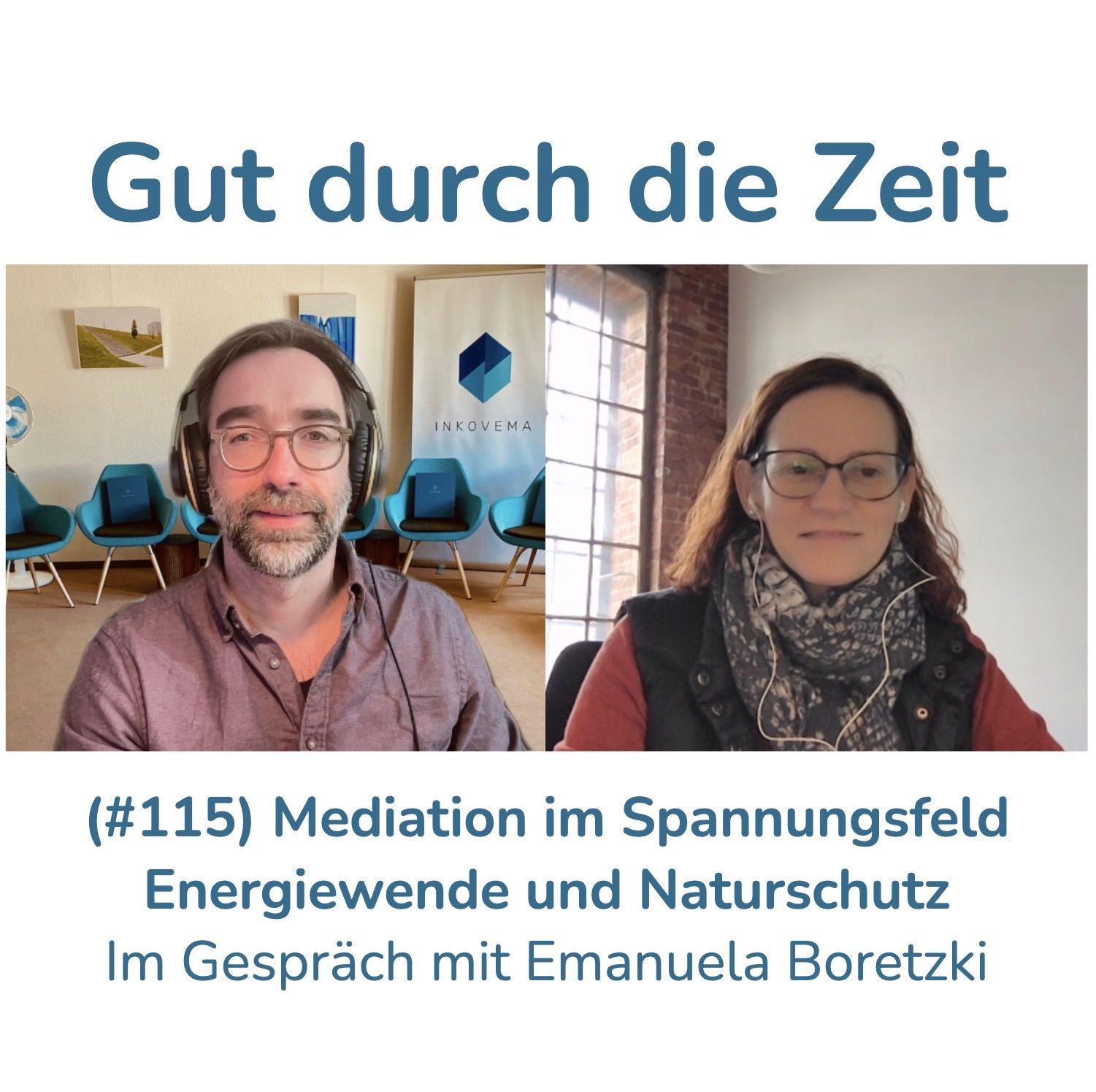 #115 - Mediation im Spannungsfeld von Energiewende und Naturschutz. Im Gespräch mit Emanuela Boretzki