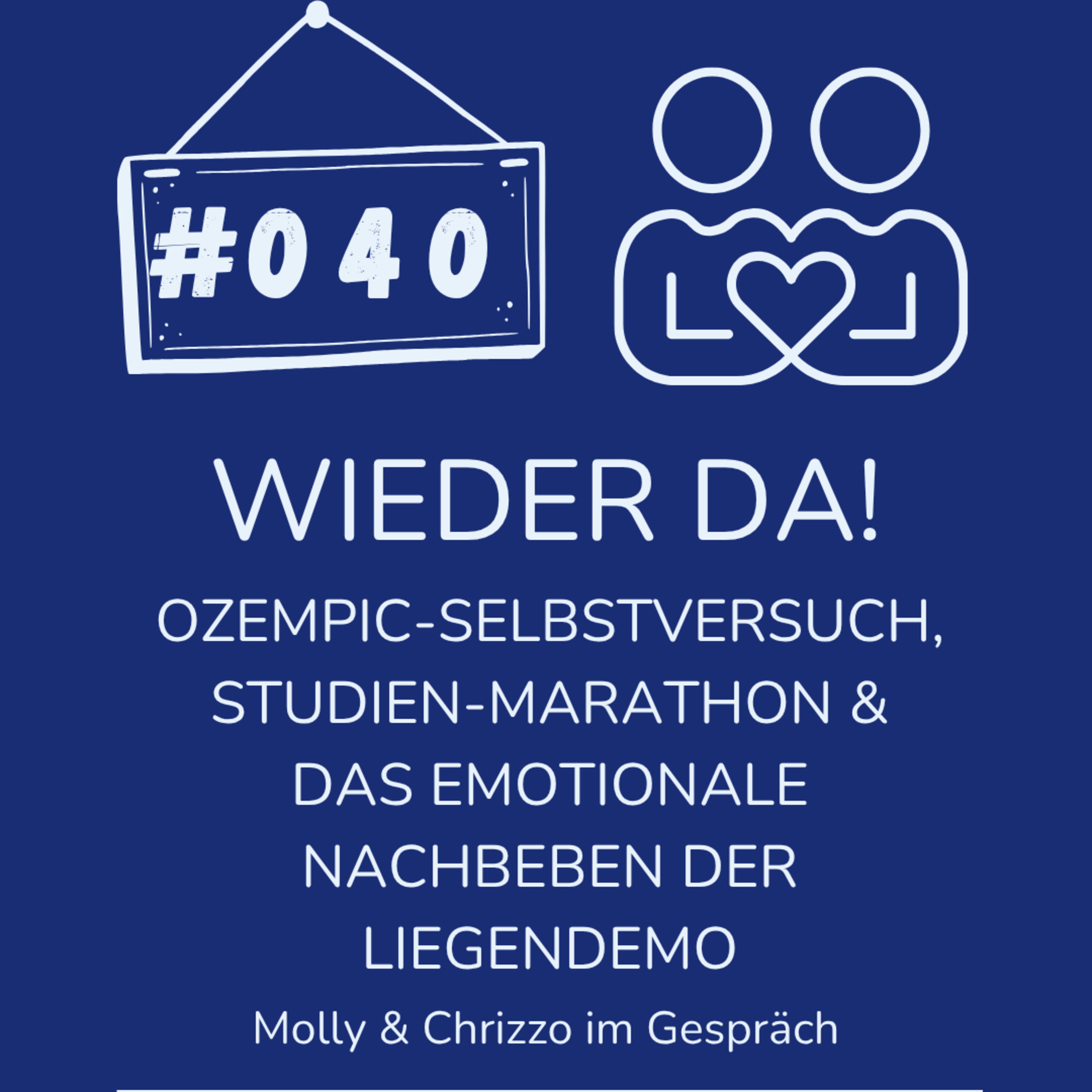 #040 Ozempic-Selbstversuch, Studien-Marathon & das emotionale Nachbeben der Liegendemo