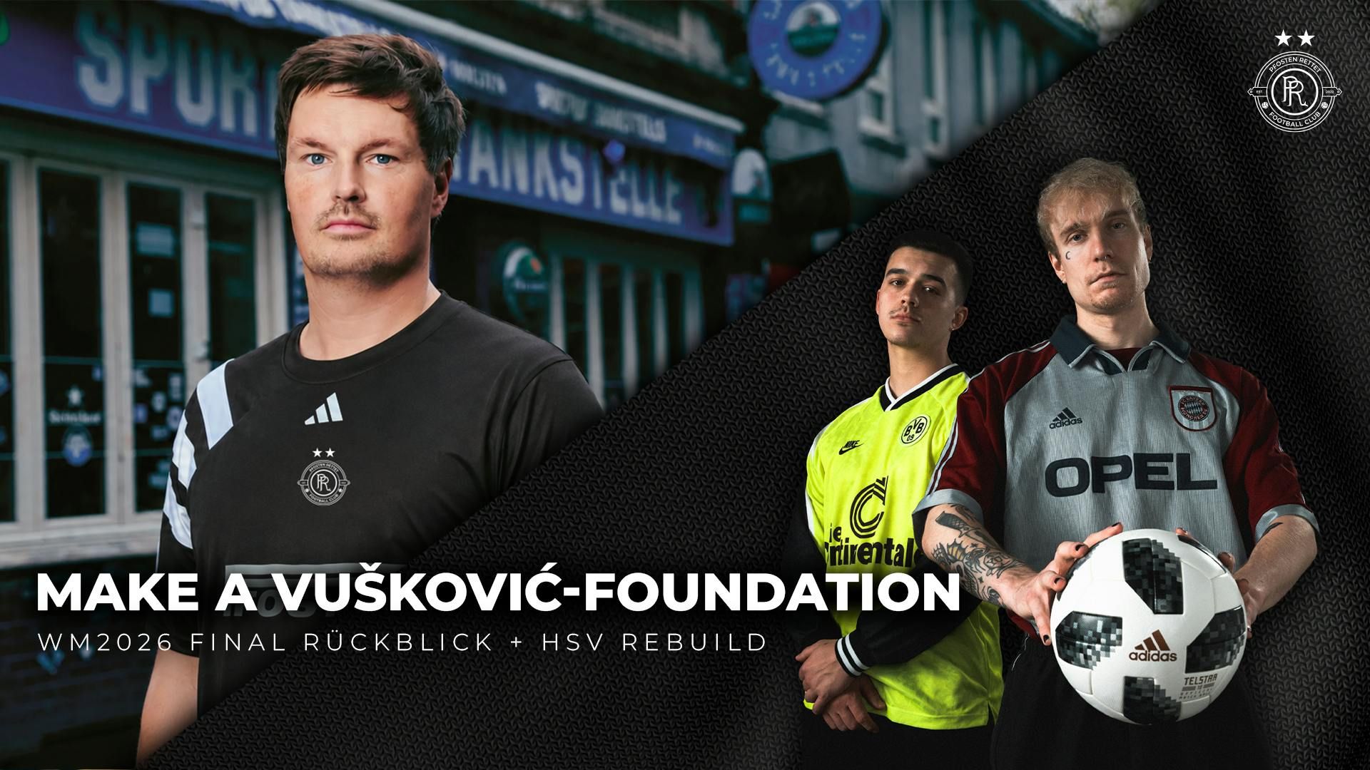 Make a Vušković-Foundation | WM26 Final-Rückblick + HSV Rebuild