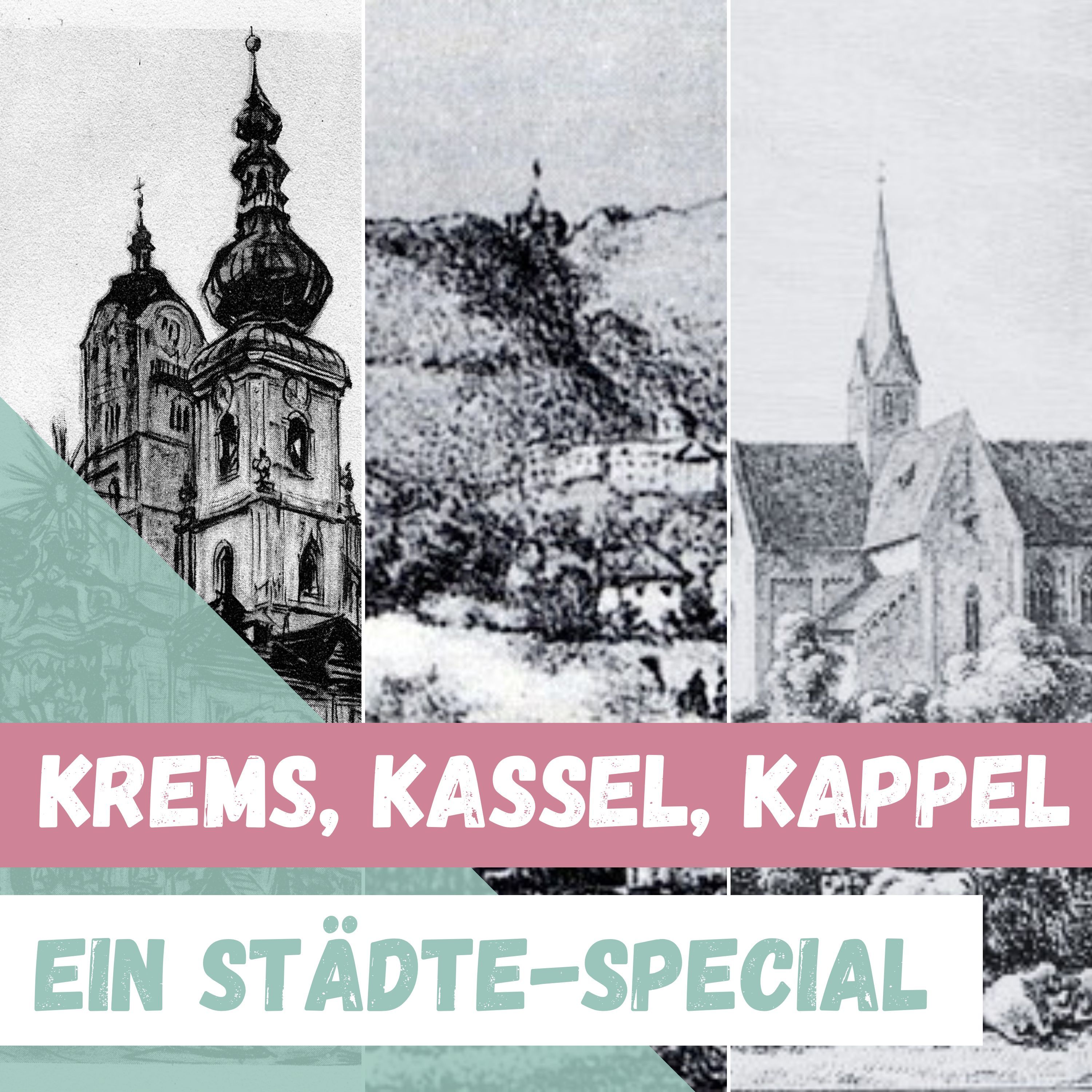 Krems, Kassel, Kappel. Ein Stadtspaziergangs-Special