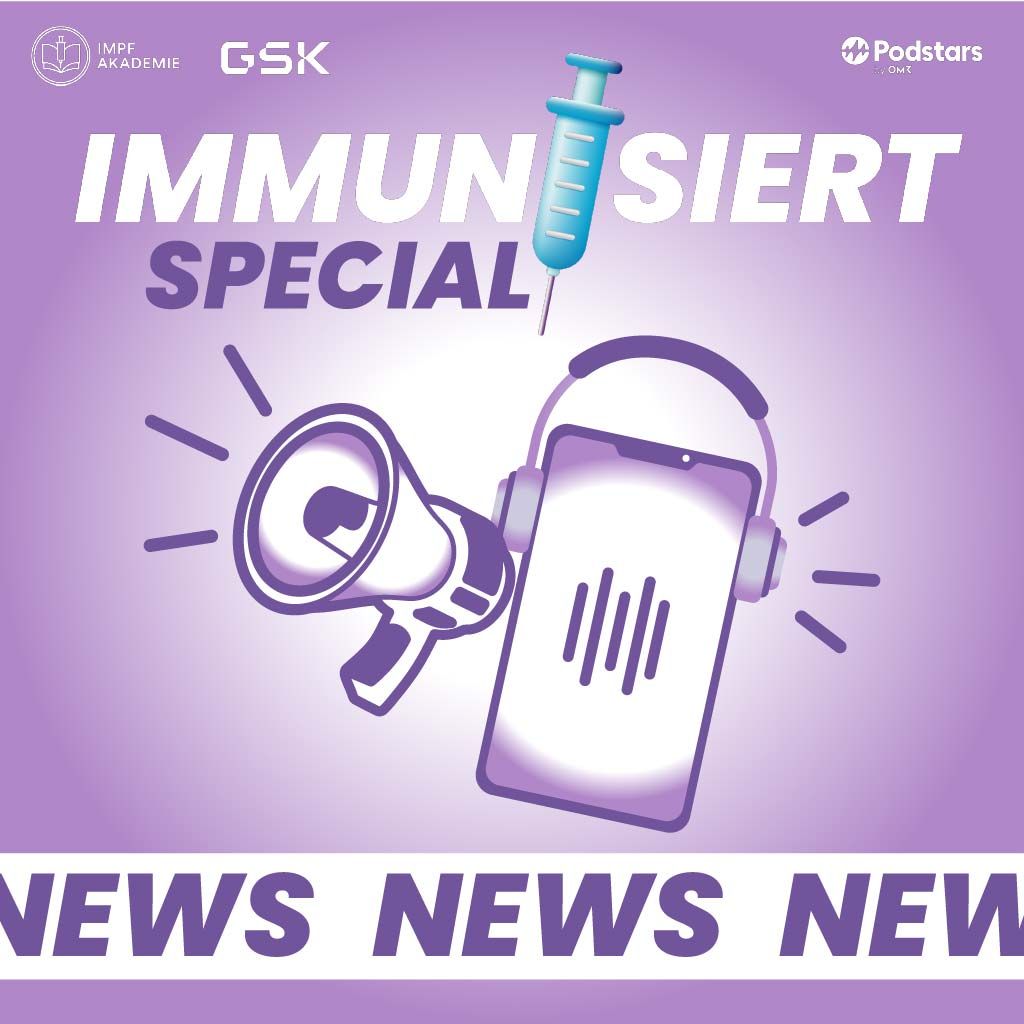 Immunisiert Special: STIKO-Highlights Sommer 2026 – Das müssen Sie jetzt wissen!