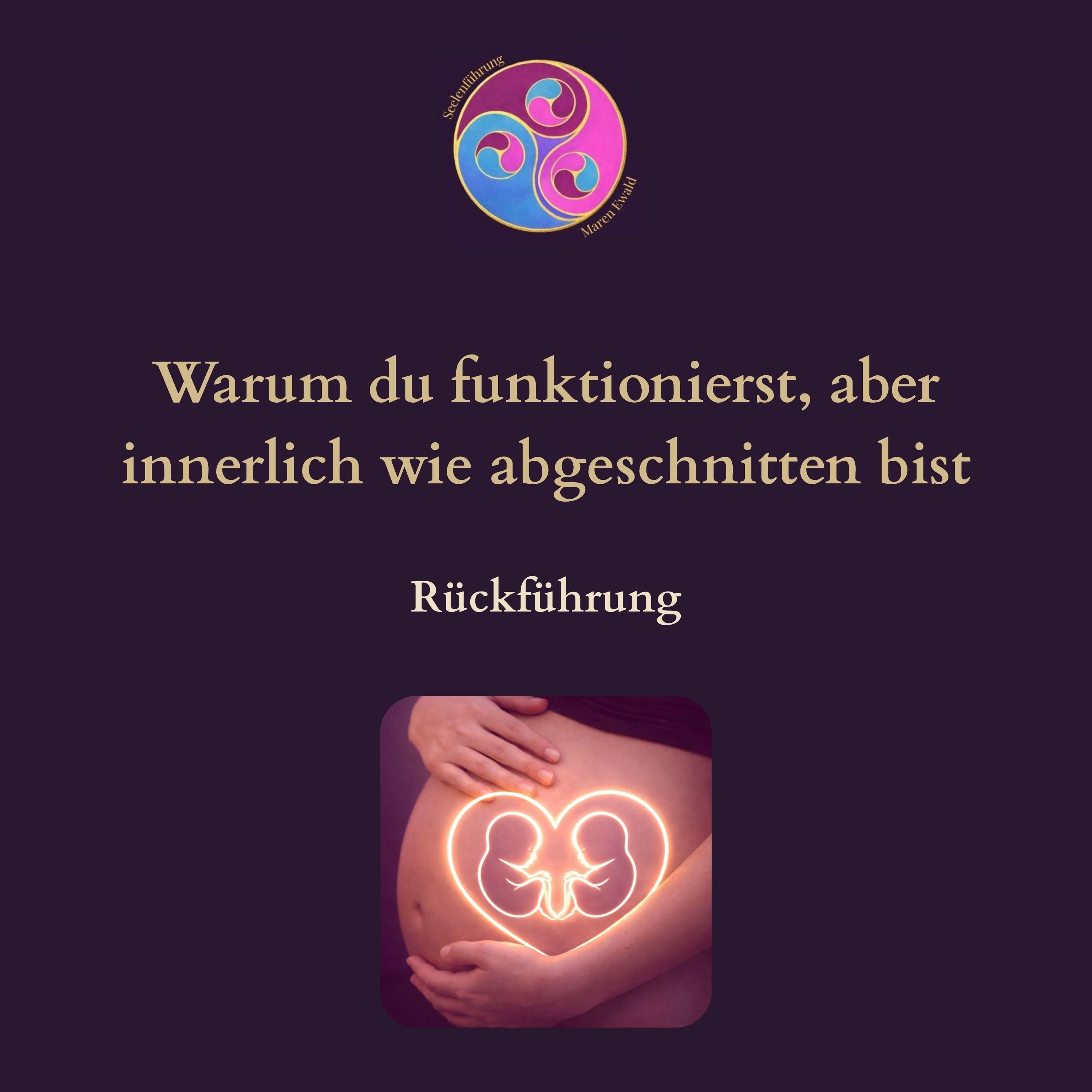 Rückführung: Warum du funktionierst, aber innerlich wie abgeschnitten bist