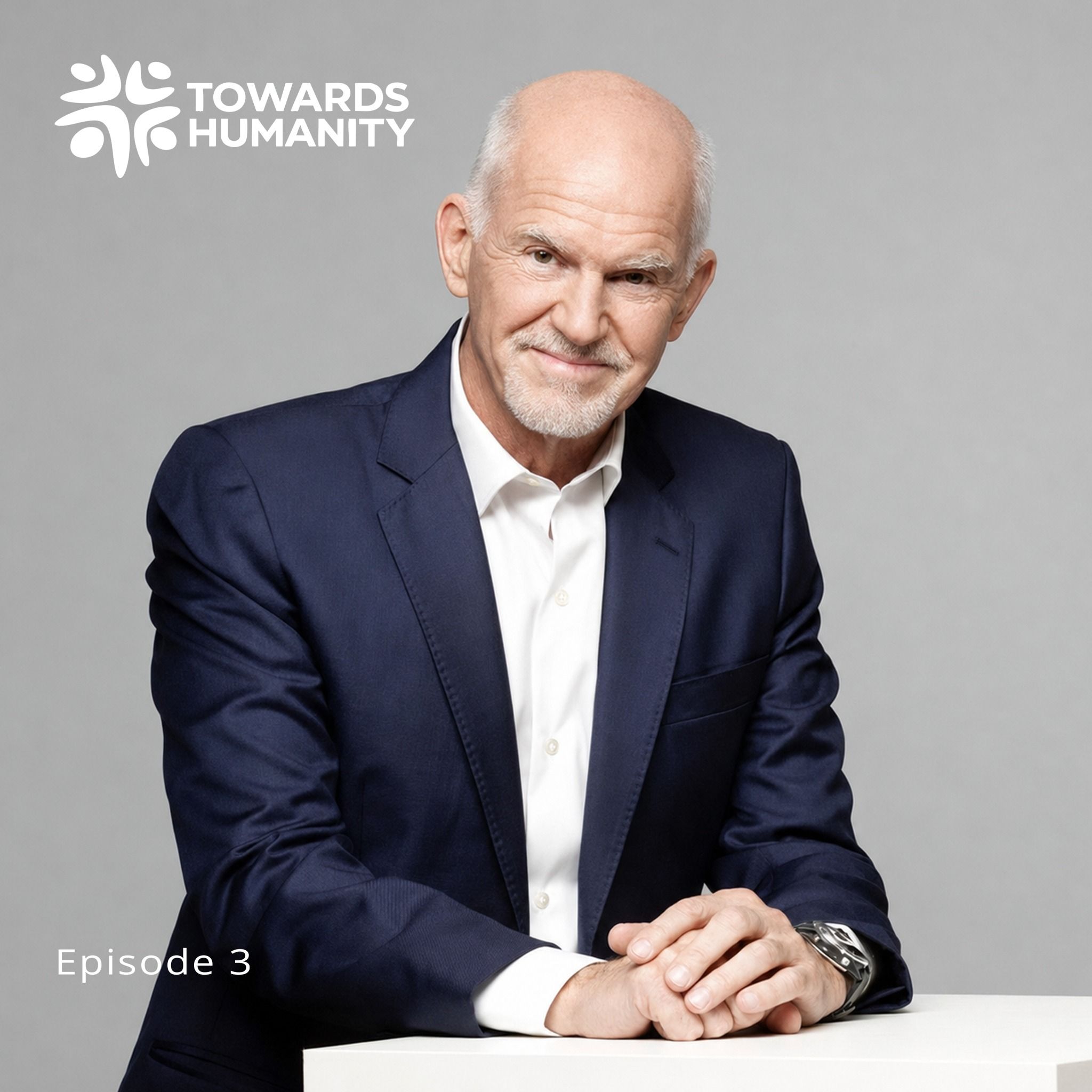 George Papandreou — Democracy, Leadership and the Future of Humanity