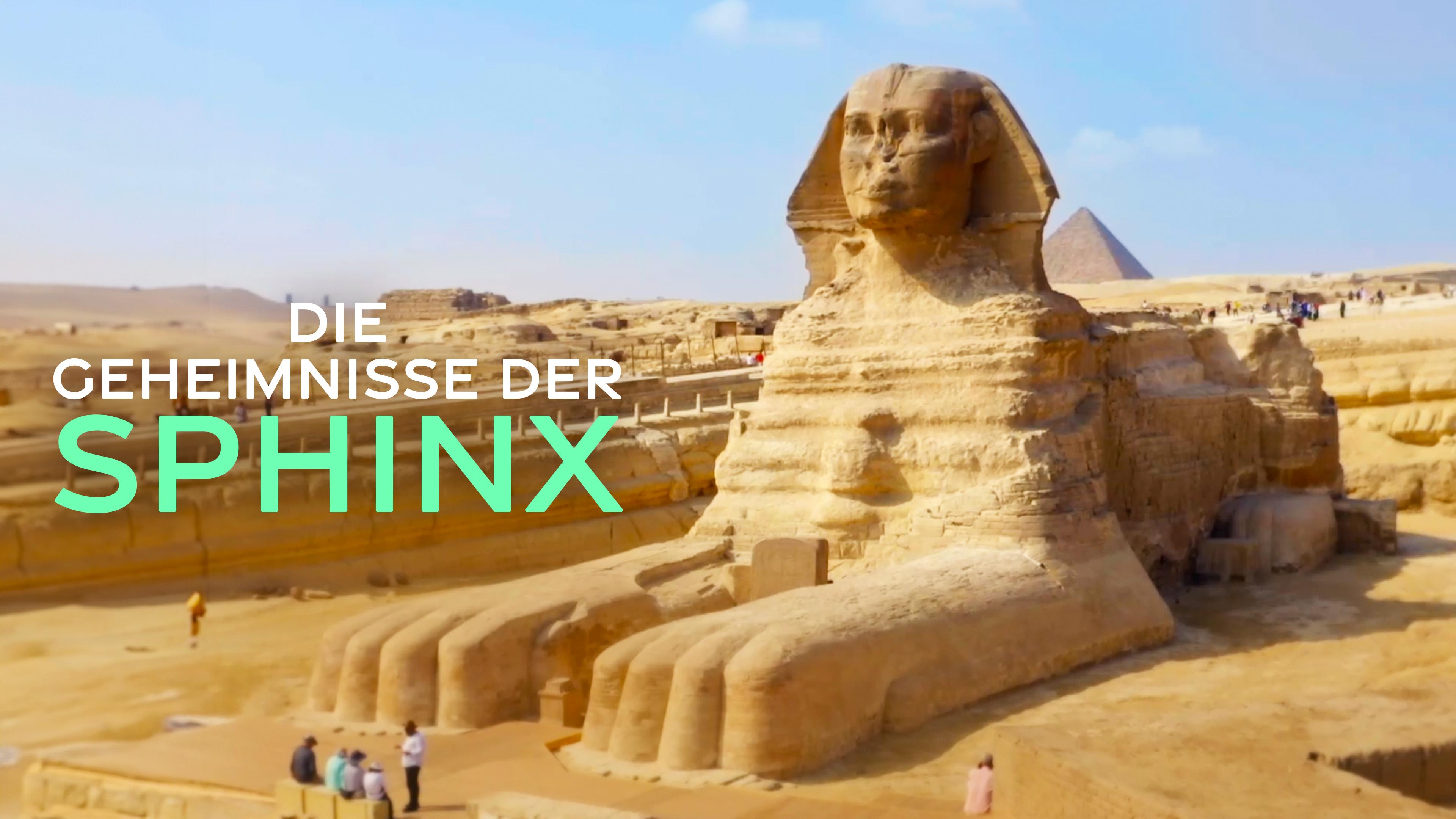 Die Geheimnisse der Sphinx
