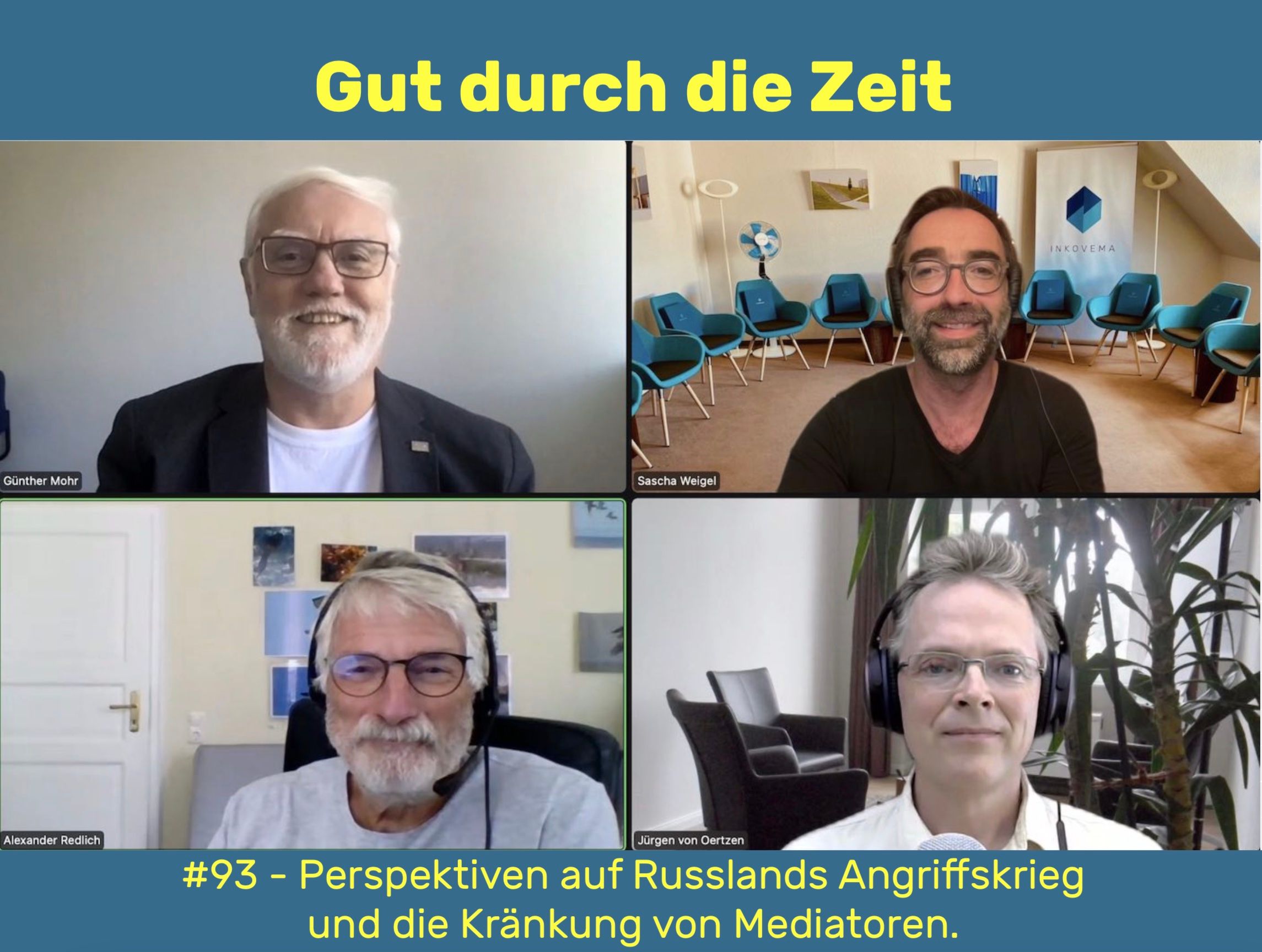 #93 - Perspektiven auf Russlands Angriffskrieg und die Kränkung von Mediatoren.