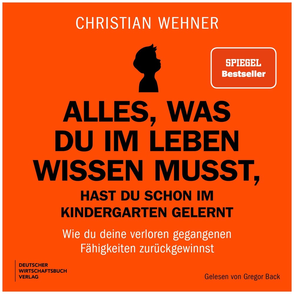 Alles, was du im Leben wissen musst, hast du schon im Kindergarten gelernt
