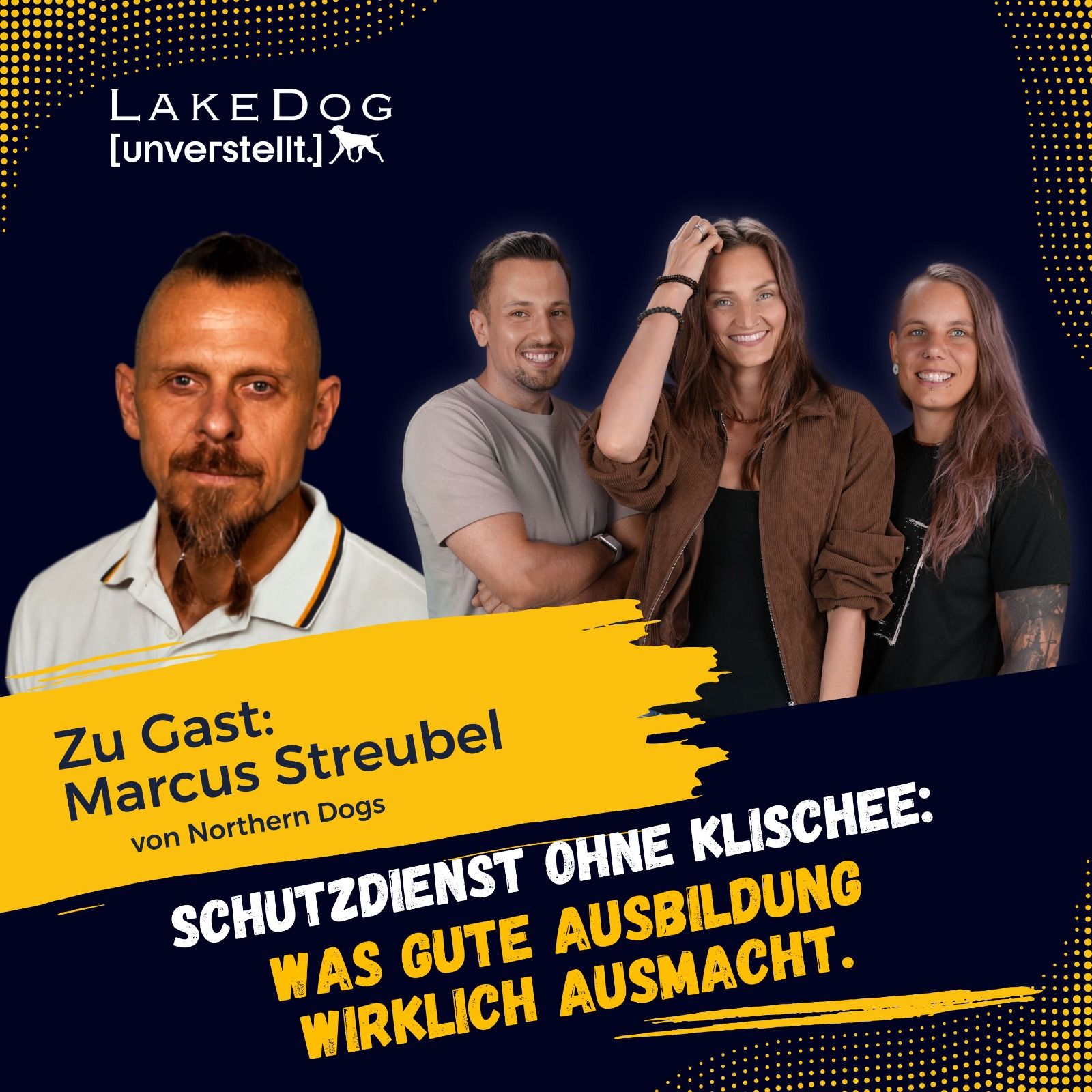 #3 - Schutzdienst ohne Klischee: Was gute Ausbildung wirklich ausmacht.