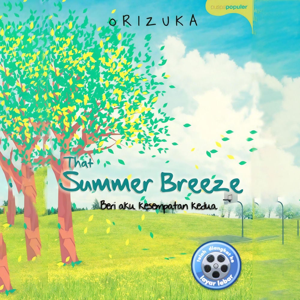 That Summer Breeze: Beri Aku Kesempatan Kedua
