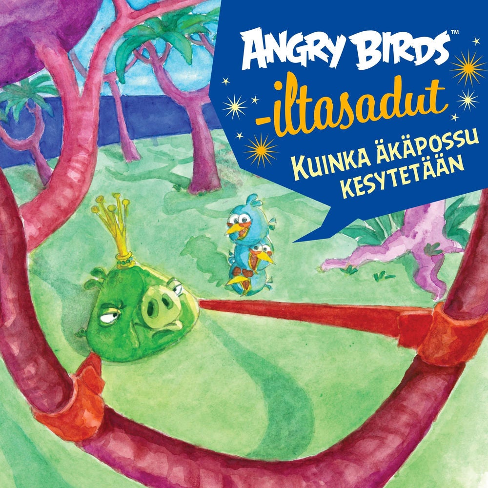 Angry Birds: Kuinka äkäpossu kesytetään