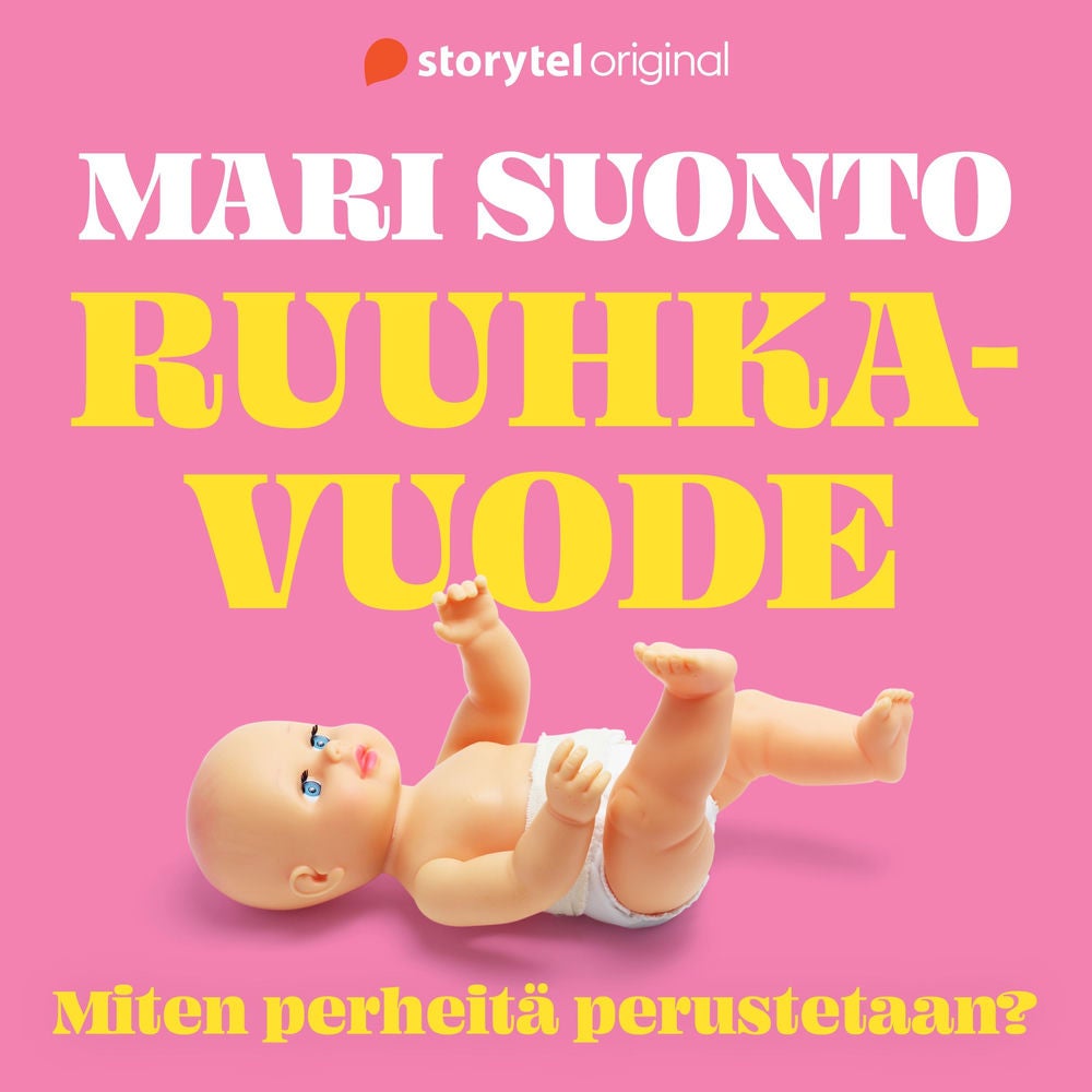 Ruuhkavuode – Miten perheitä perustetaan?
