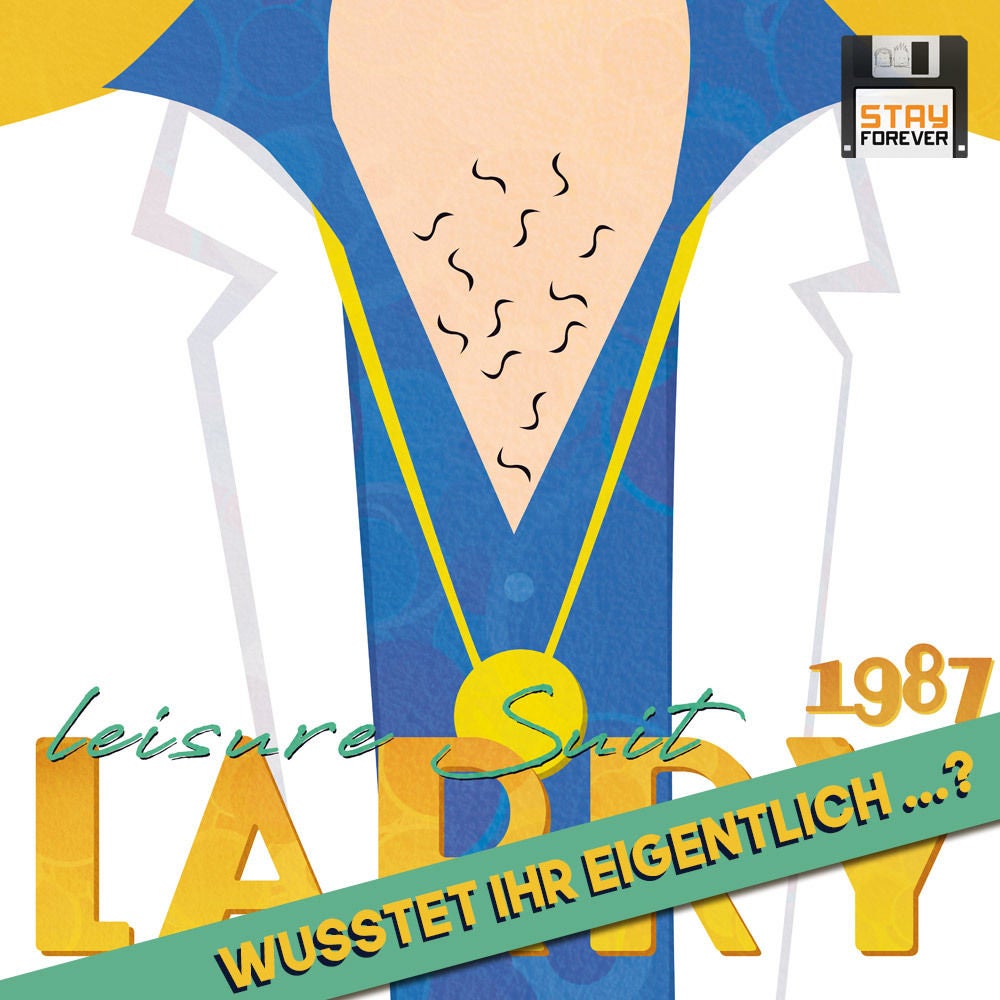 Leisure Suit Larry: Wusstet ihr eigentlich ... ?