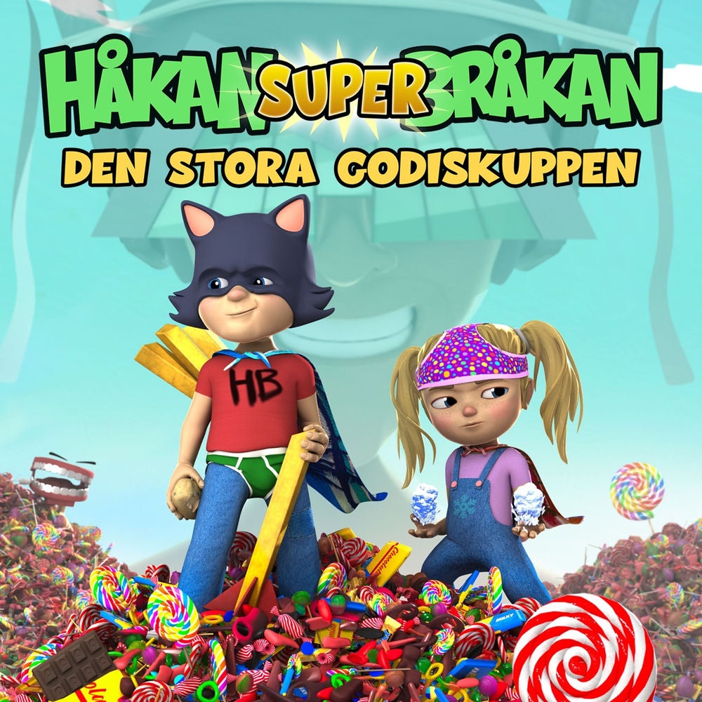 Super-Bråkan. Den stora godiskuppen
