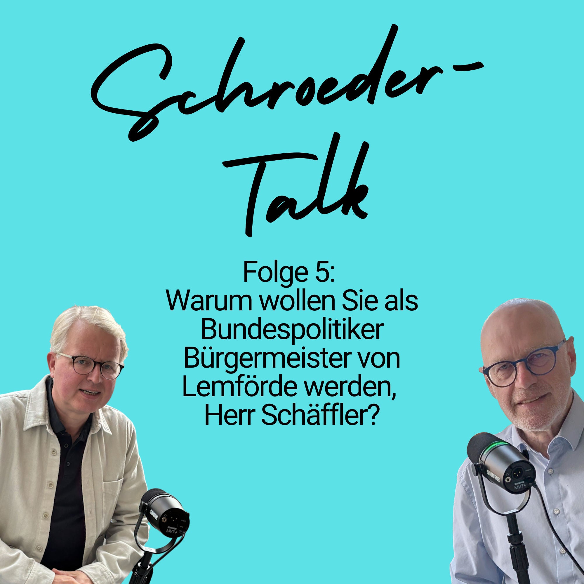 Folge 5: Warum wollen Sie als Bundespolitiker Bürgermeister von Lemförde werden, Herr Schäffler?