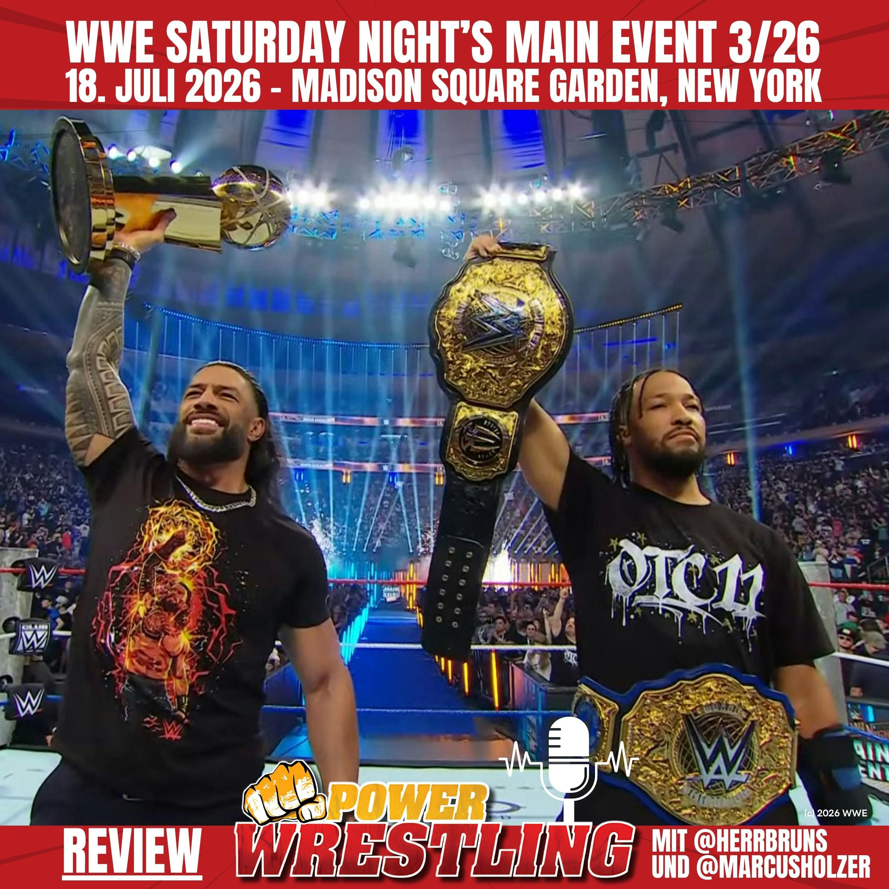 WWE Saturday Night's Main Event (18.7.26) + SmackDown im Review: Titelwechsel! Ärger für Gunther!