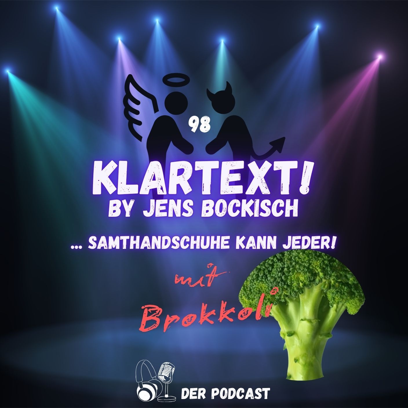 Folge 098 - Wenn Brokkoli sprechen könnte!