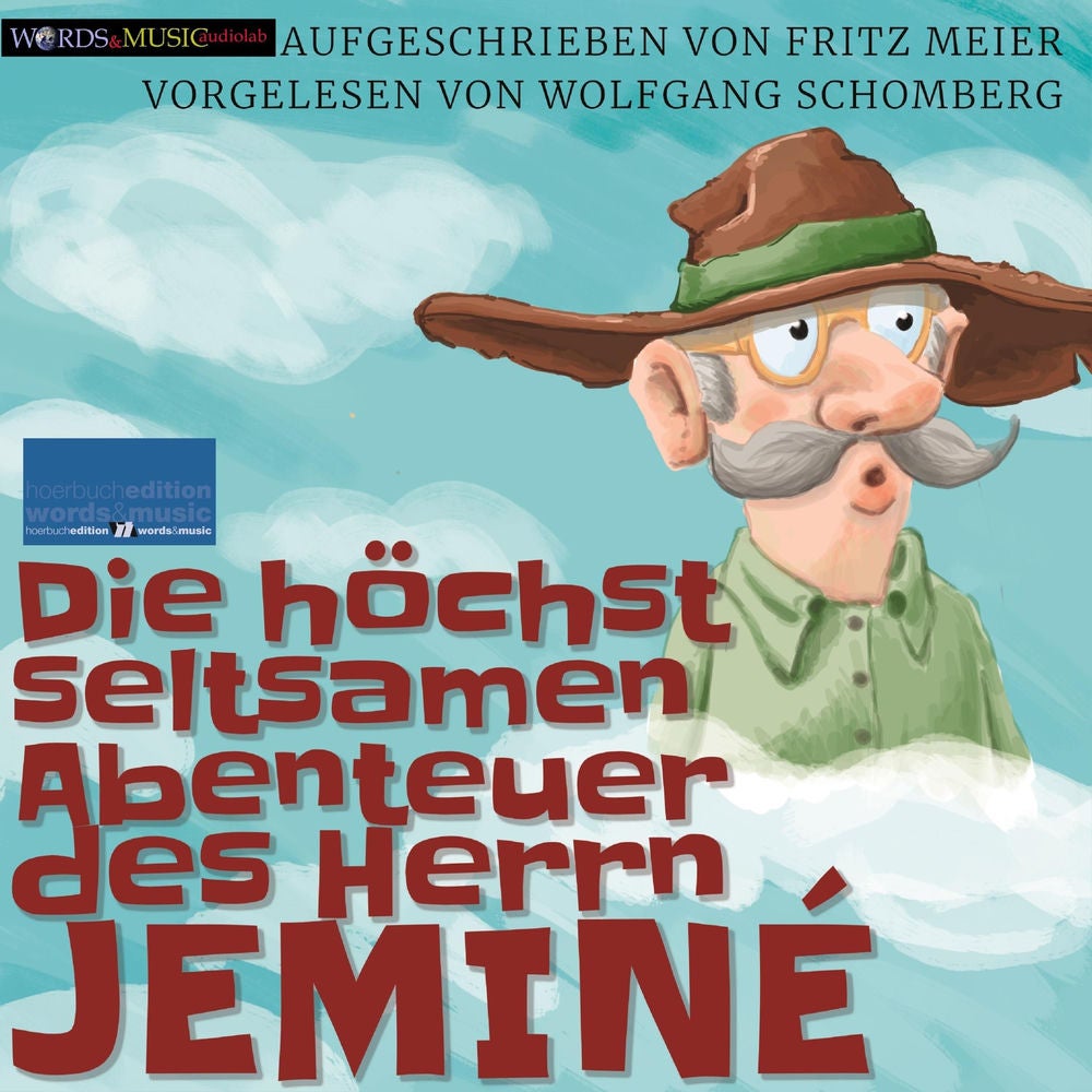 Die höchst seltsamen Abenteuer des Herrn Jeminé