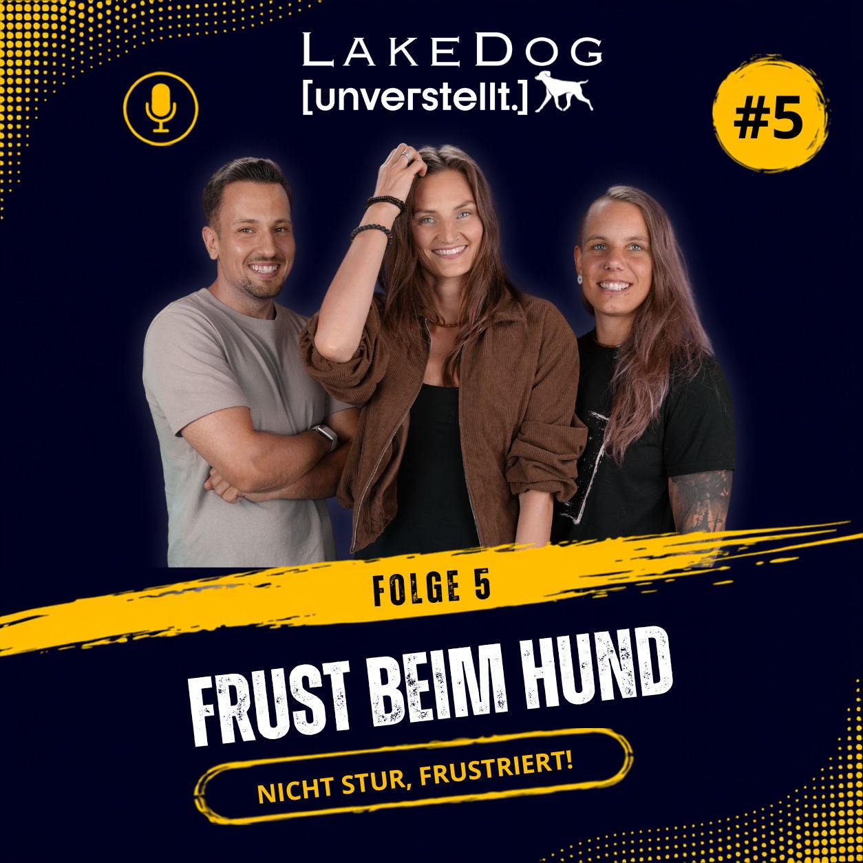 #5 - Frust beim Hund: Wenn Erwartungen auf Grenzen treffen