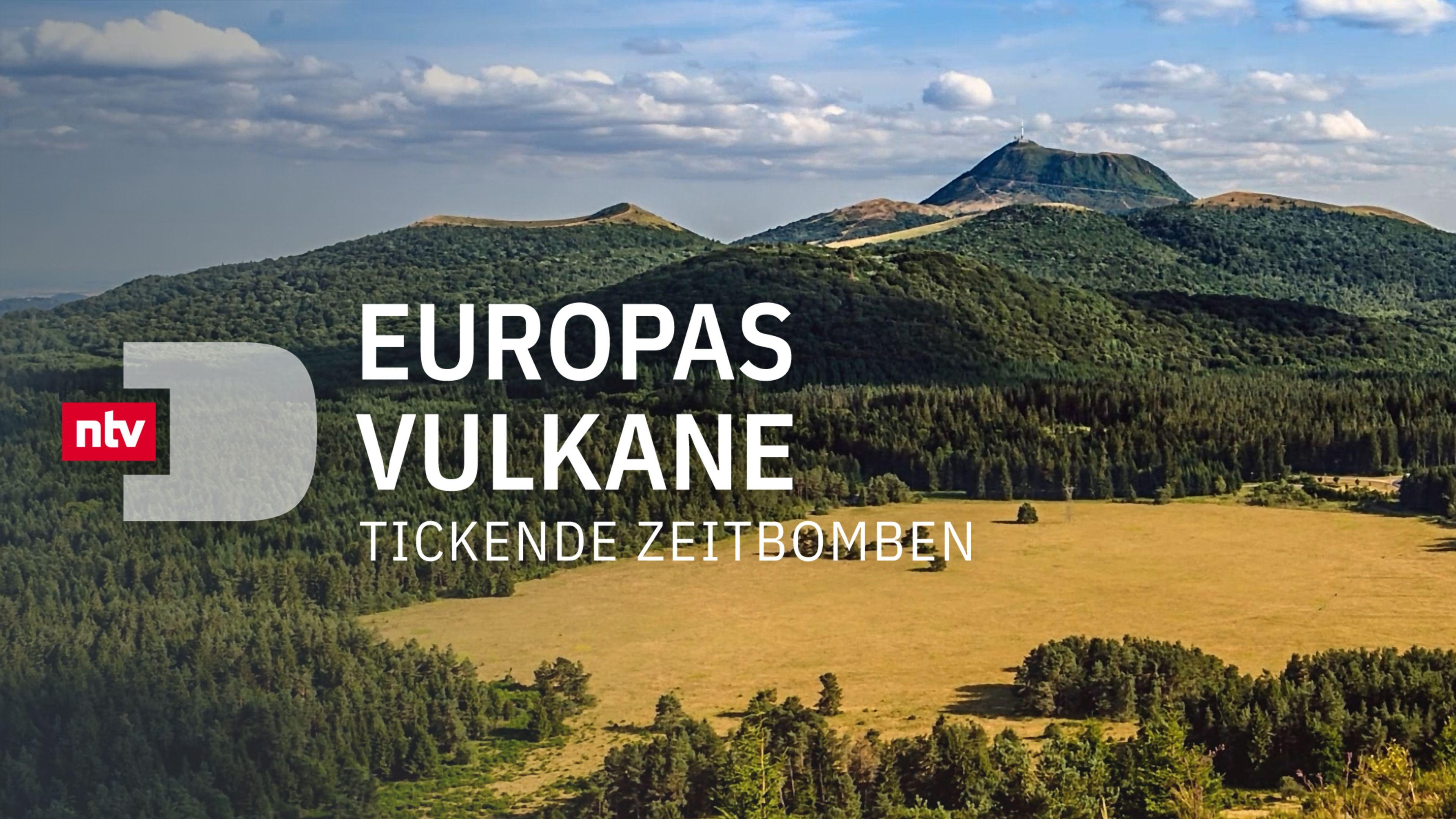 Europas Vulkane - Tickende Zeitbomben