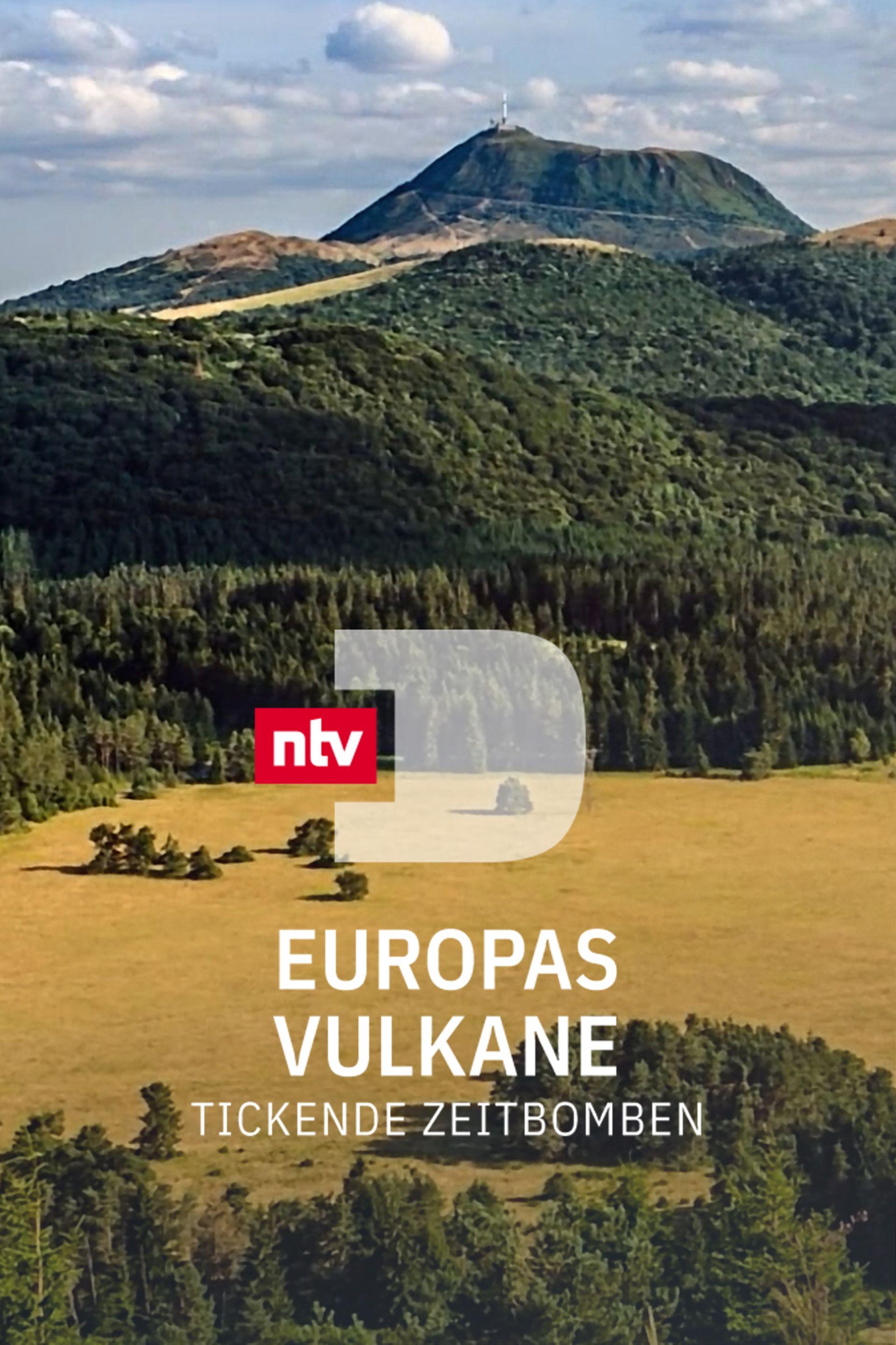 Europas Vulkane - Tickende Zeitbomben