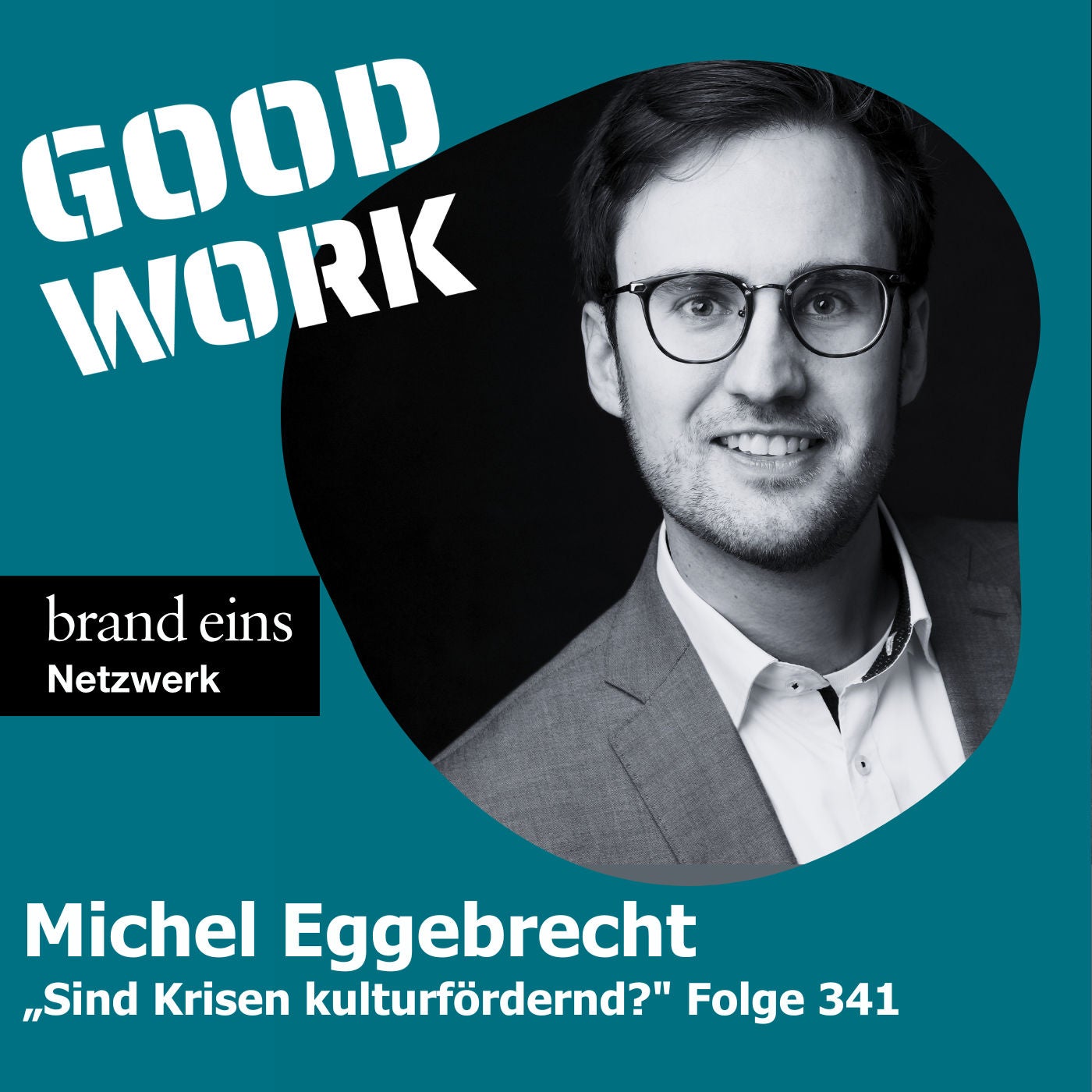 Sind Krisen kulturfördernd? Michel Eggebrecht (341)
