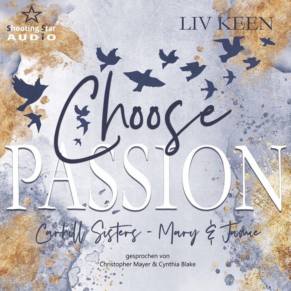 Choose Passion - Carhill Sisters - Mary & Jamie, Band 3
